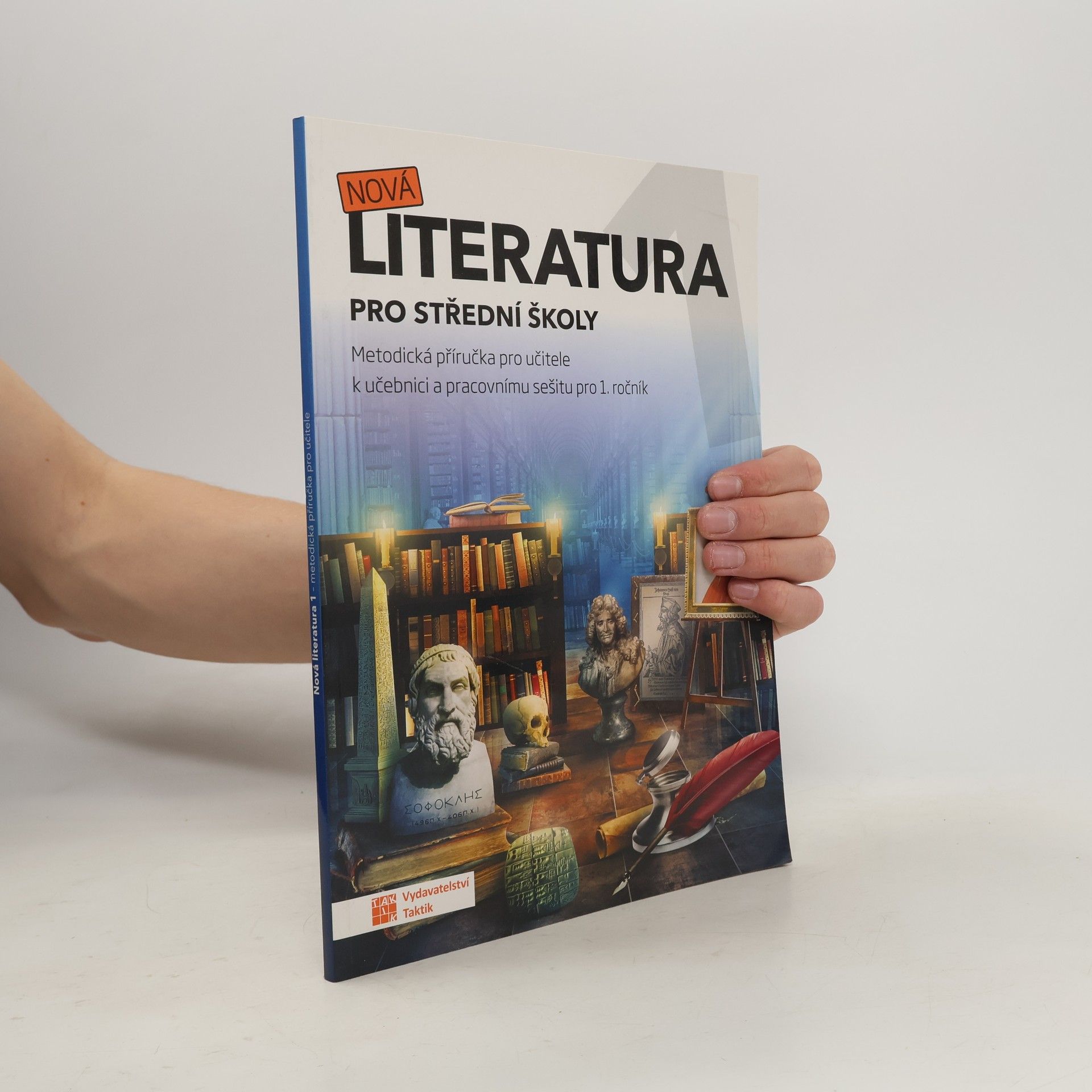 Kateřina Štrpková Nová literatura 1 pro střední školy. Metodická příručka pro učitele