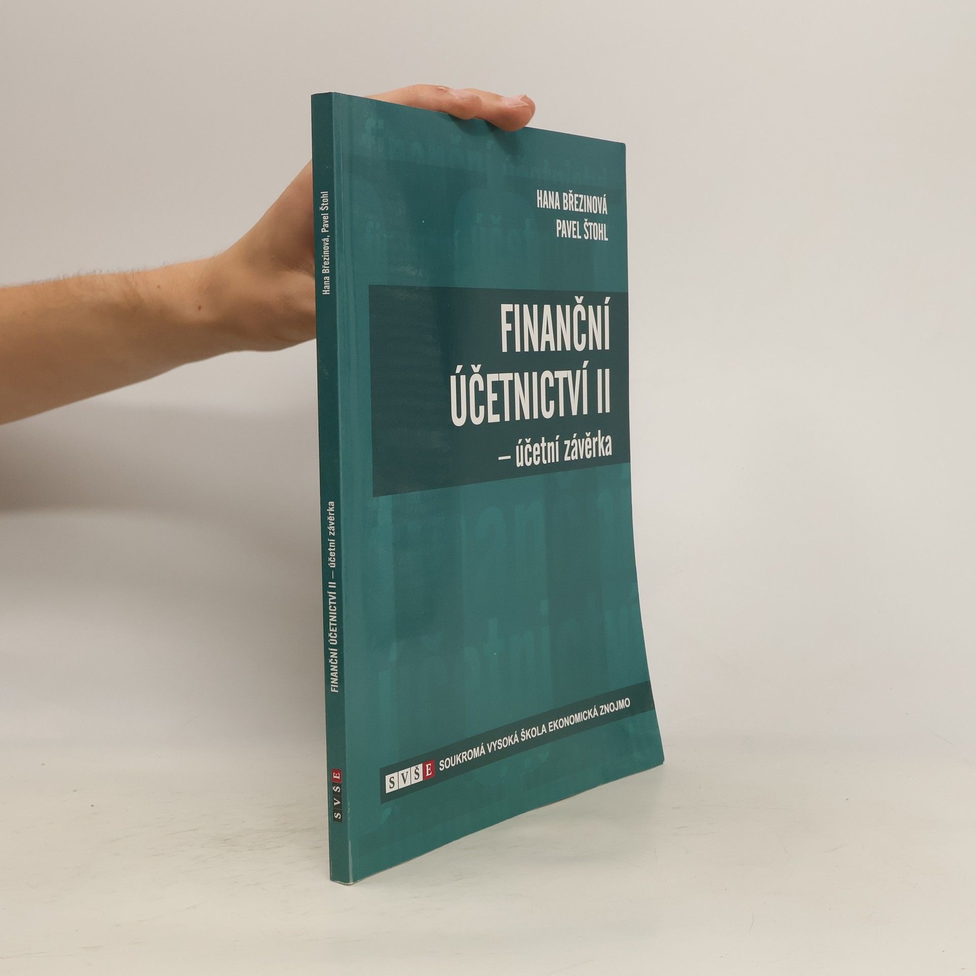 Hana Březinová Finanční účetnictví II : účetní závěrka