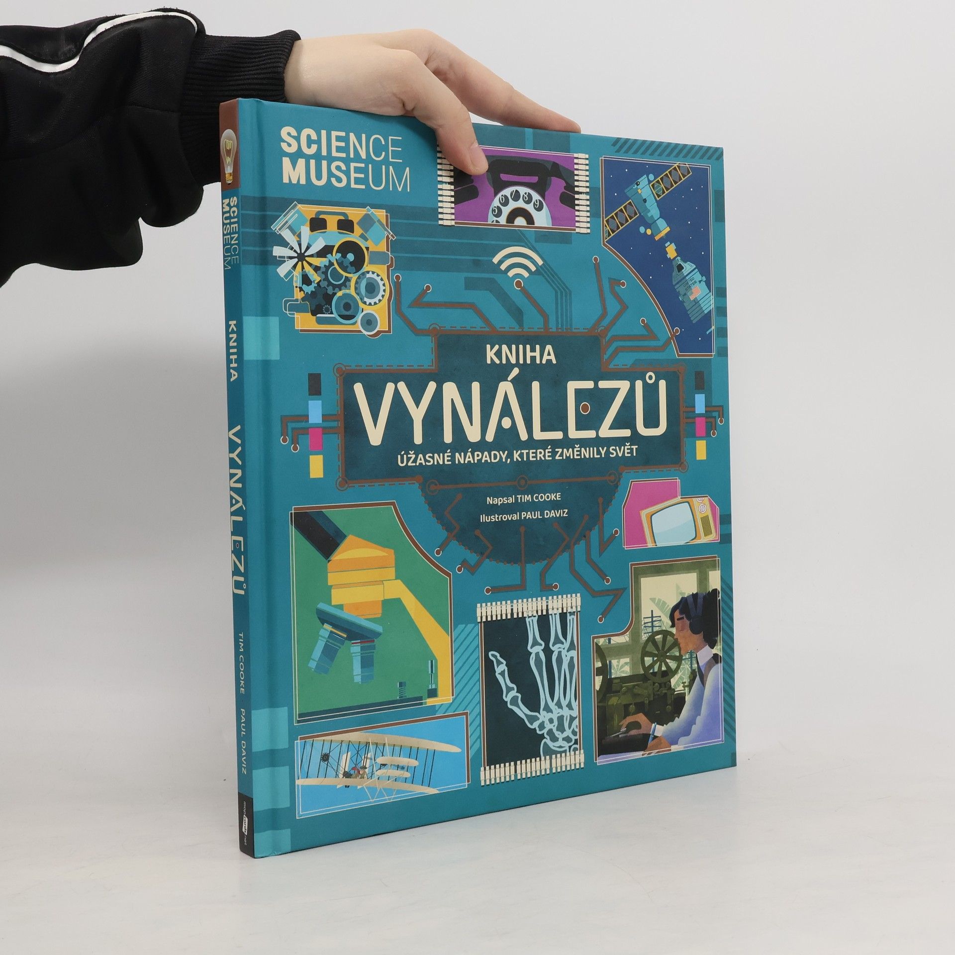 Tim Cooke Kniha vynálezů. Úžasné nápady, které změnily svět