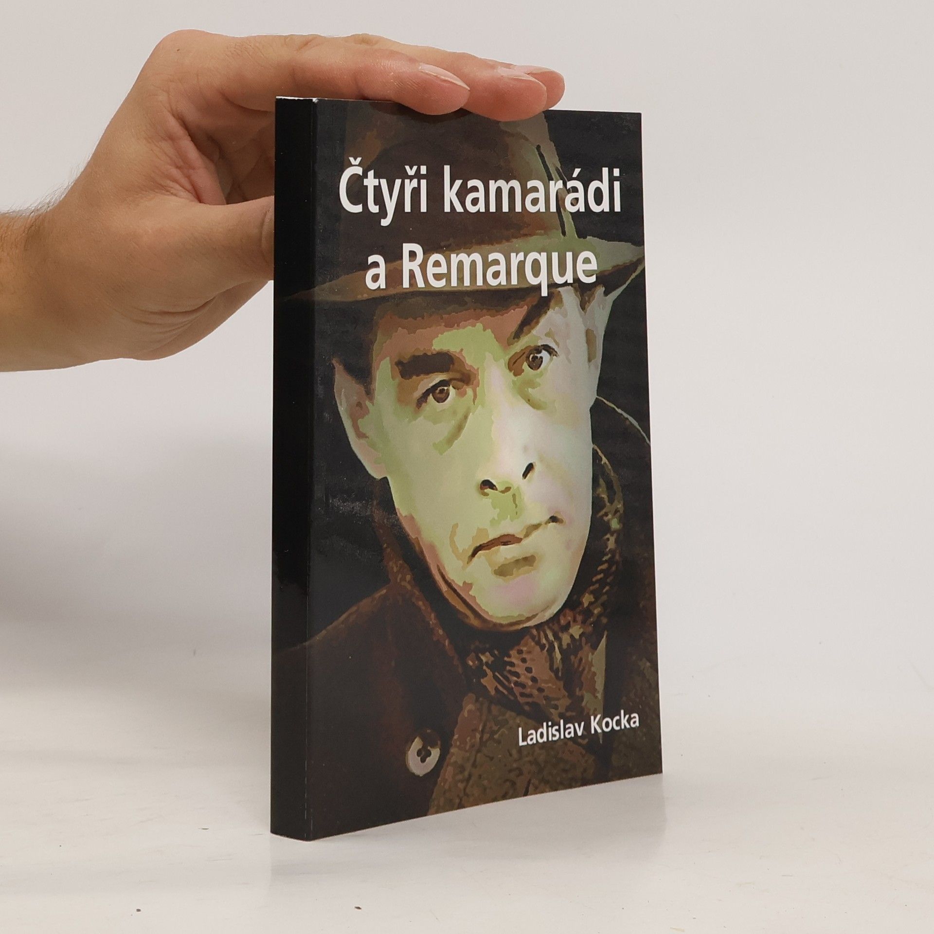 Ladislav Kocka Čtyři kamarádi a Remarque