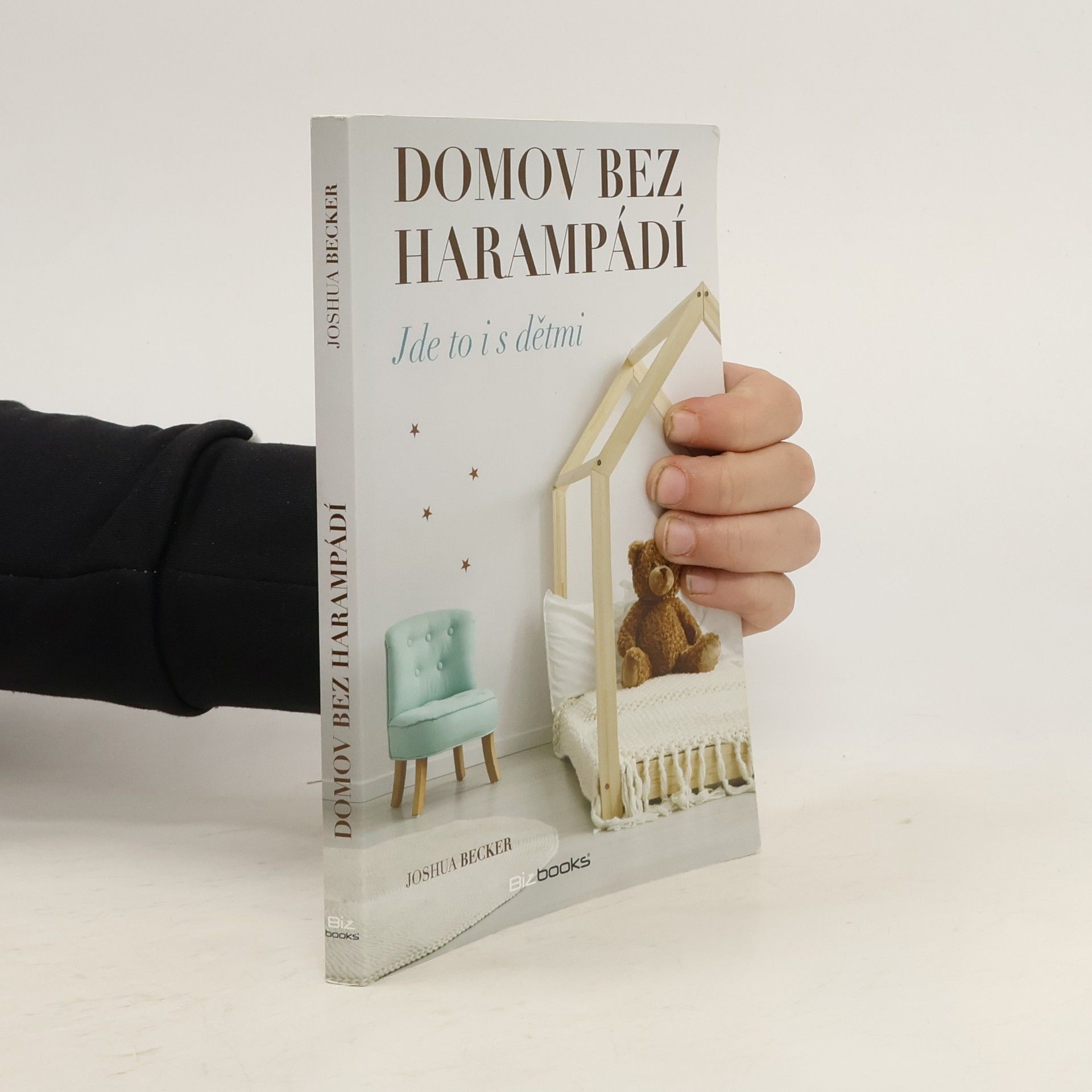 Joshua Becker Domov bez harampádí