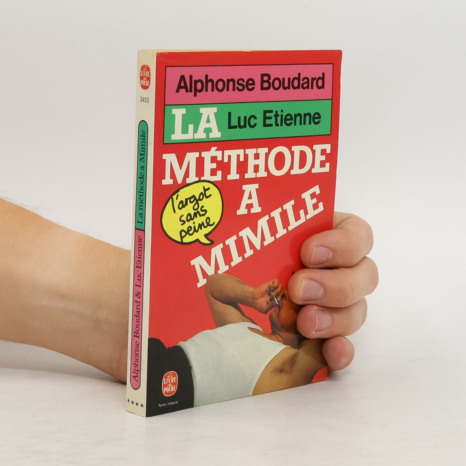 Alphonse Boudard La Méthode à Mimile