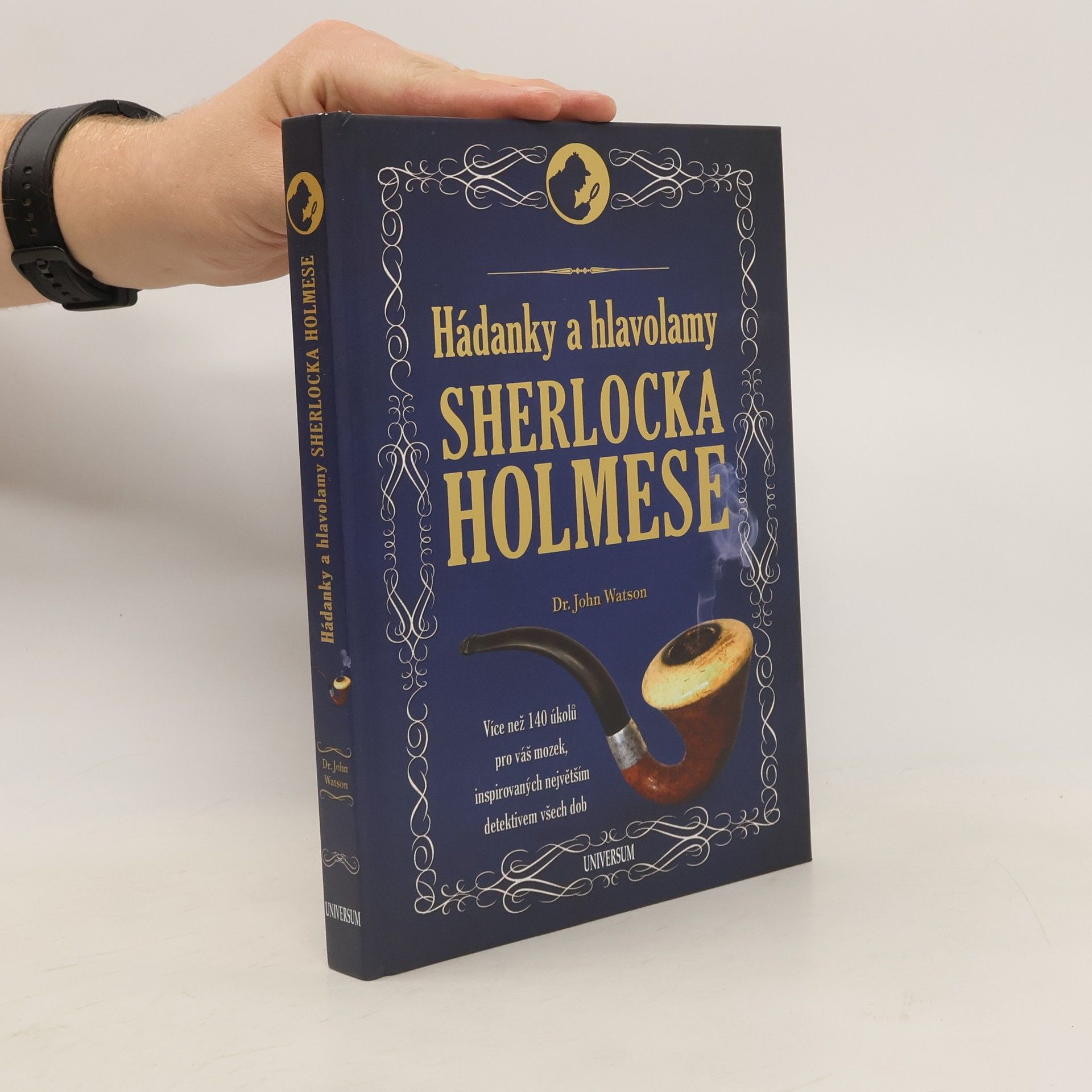 John H. Watson Hádanky a hlavolamy Sherlocka Holmese