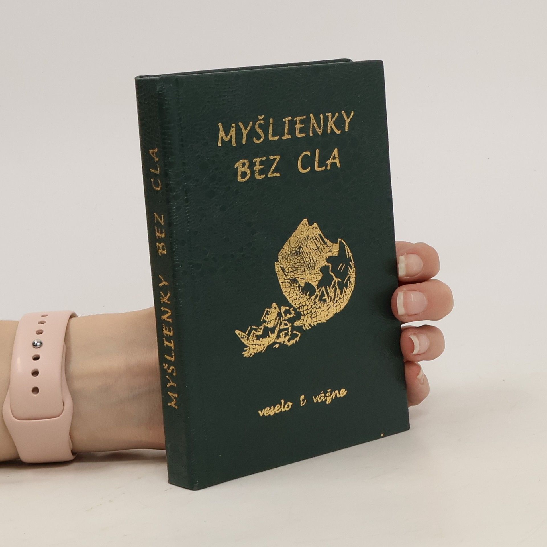 Autorenkollektiv Myšlienky bez cla veselo i vážne