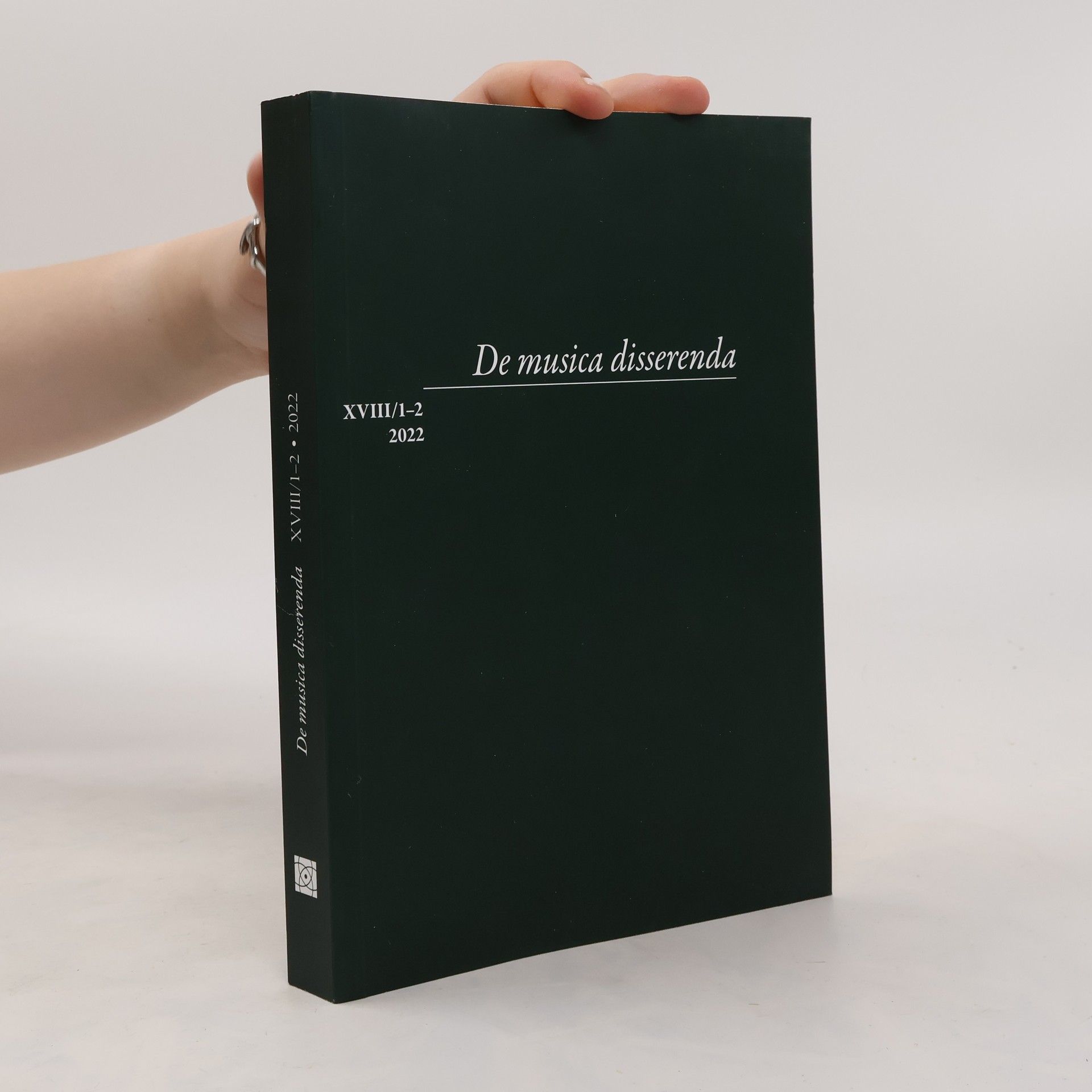 Collectif d'auteurs De musica disserenda XVIII/1-2 2022