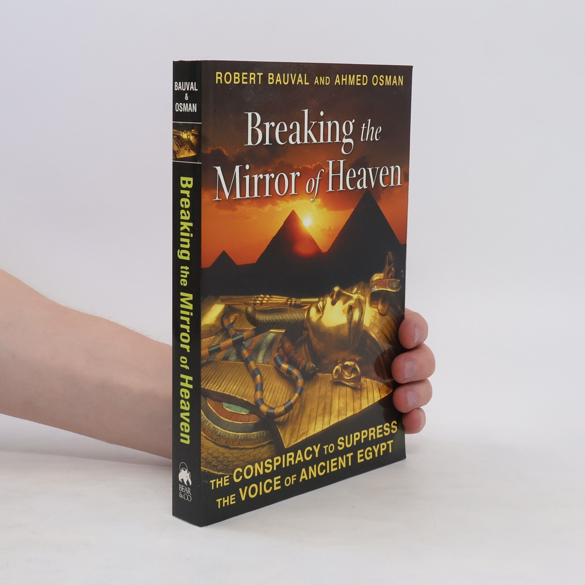 Robert Bauval Breaking the Mirror of Heaven