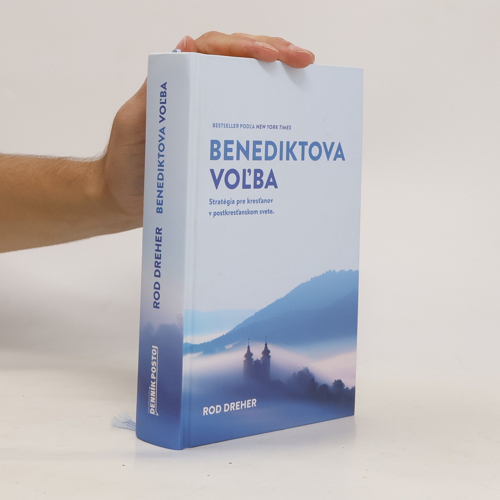 Rod Dreher Benediktova voľba