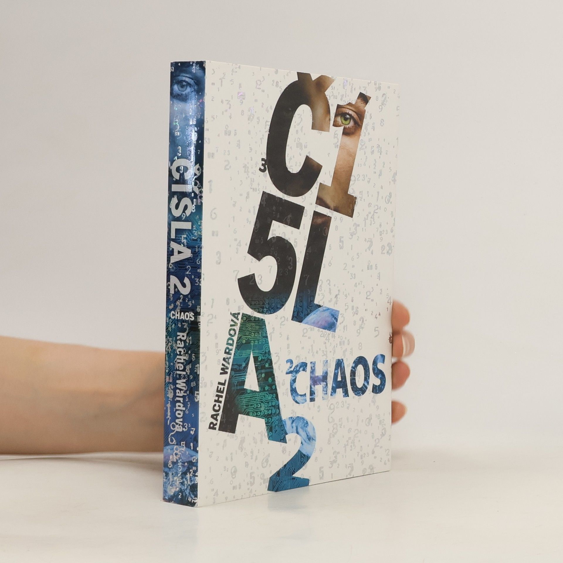 Rachel Ward Čísla 2. Chaos