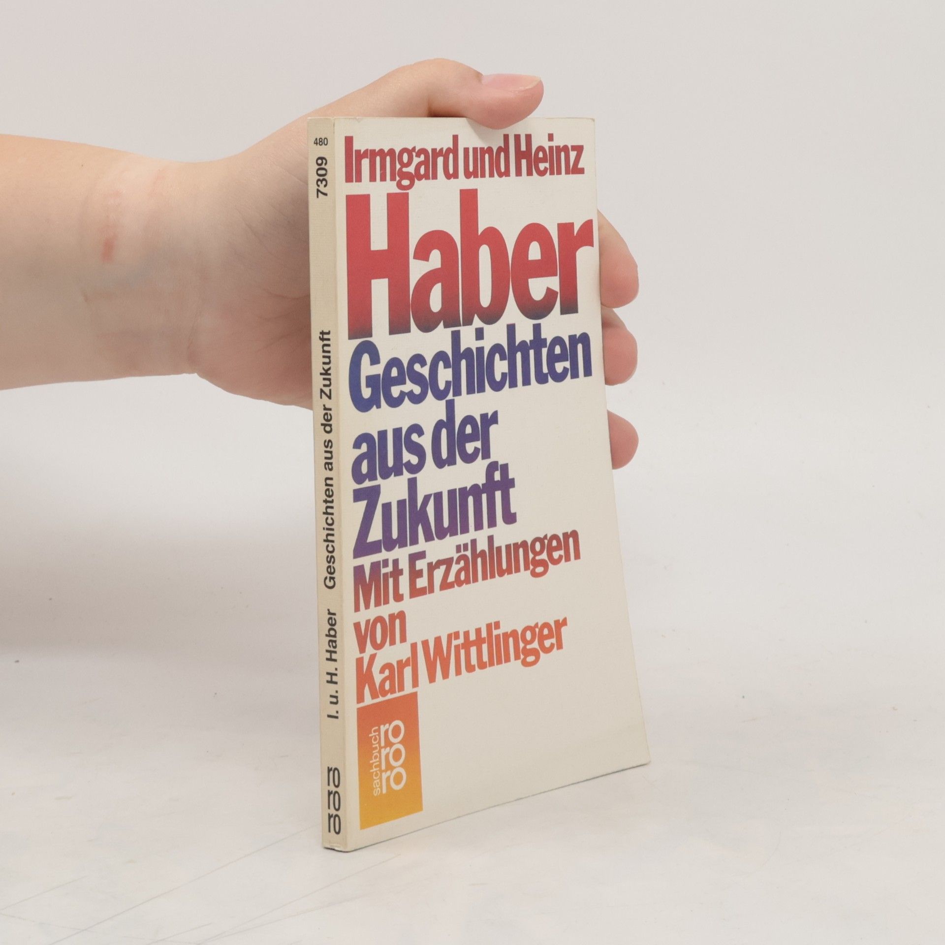 Irmgard Haber Geschichten aus der Zukunft