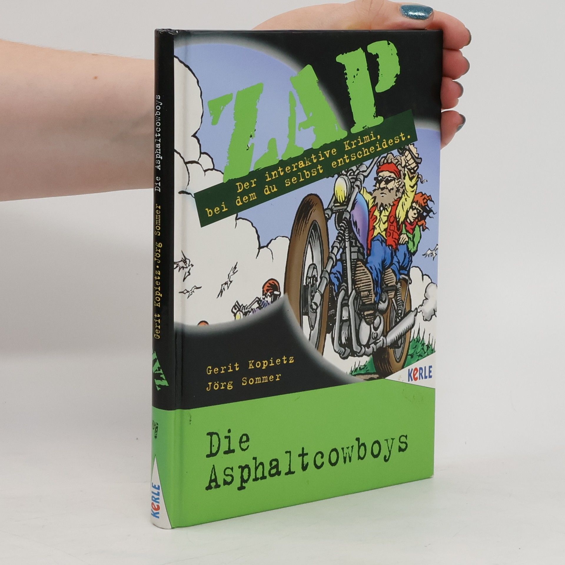 Jörg Sommer ZAP. Die Asphaltcowboys