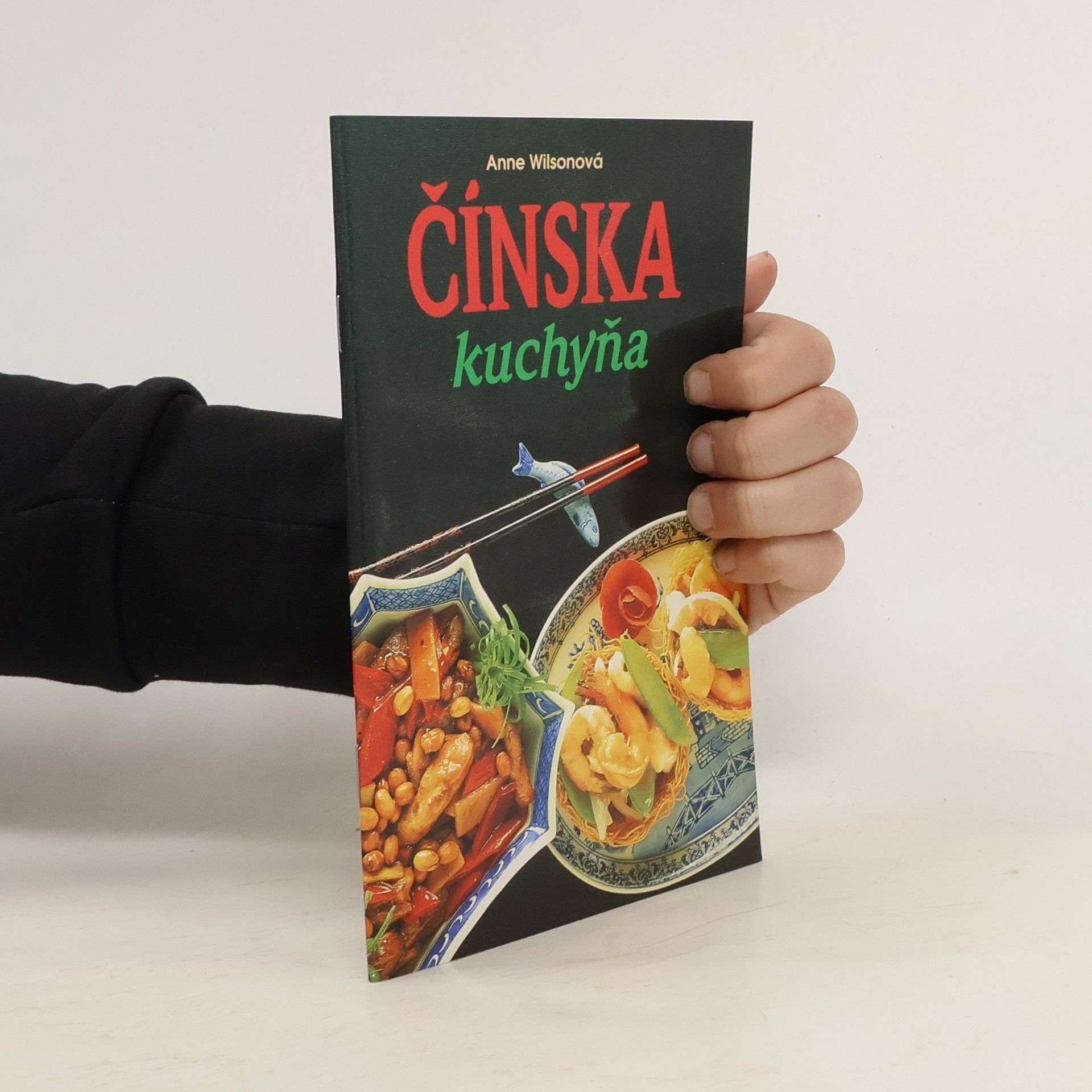 Anne Wilson Čínská kuchyňa