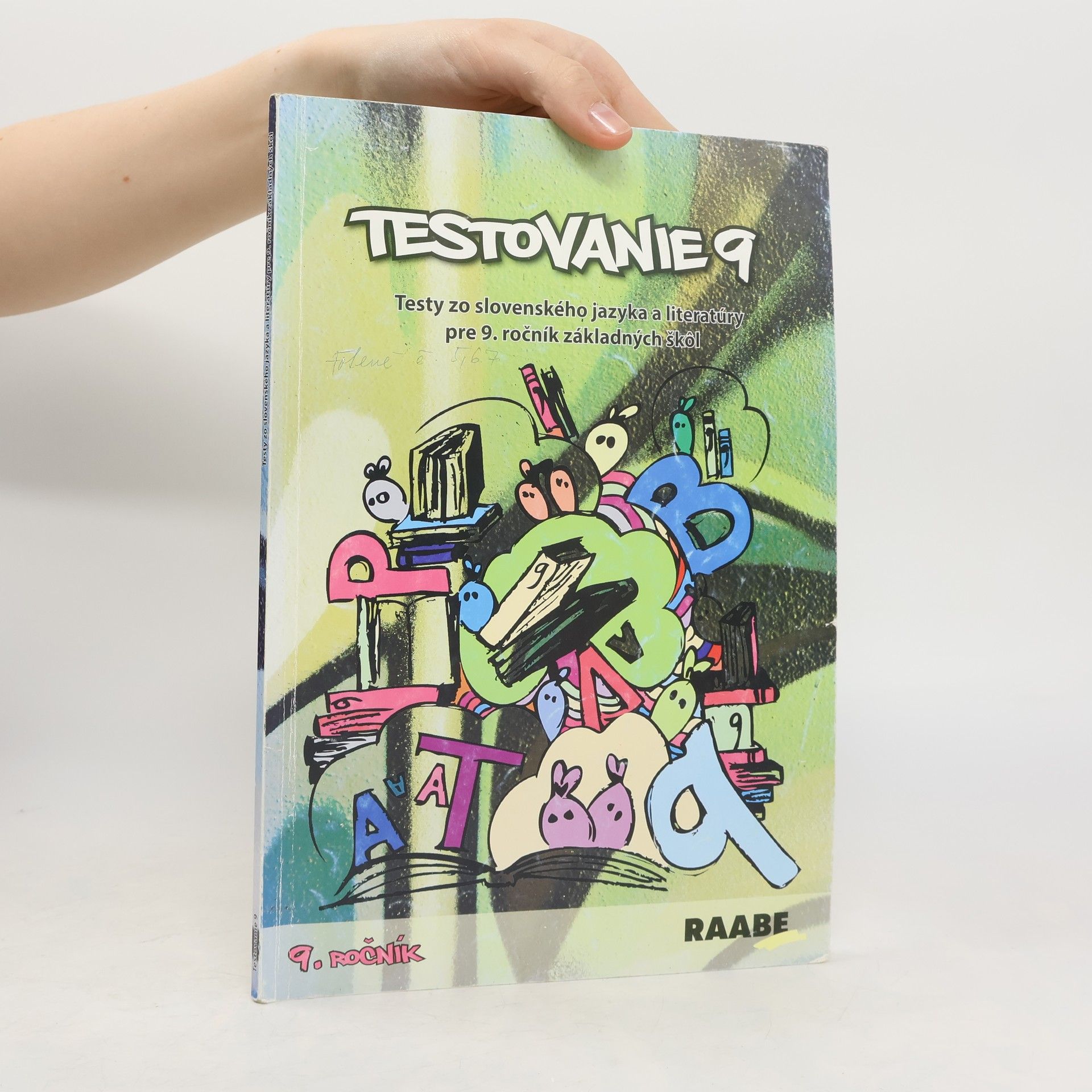 kolektiv Testovanie 9: Testy zo slovenského jazyka a literatúry pre 9. ročník základných škol
