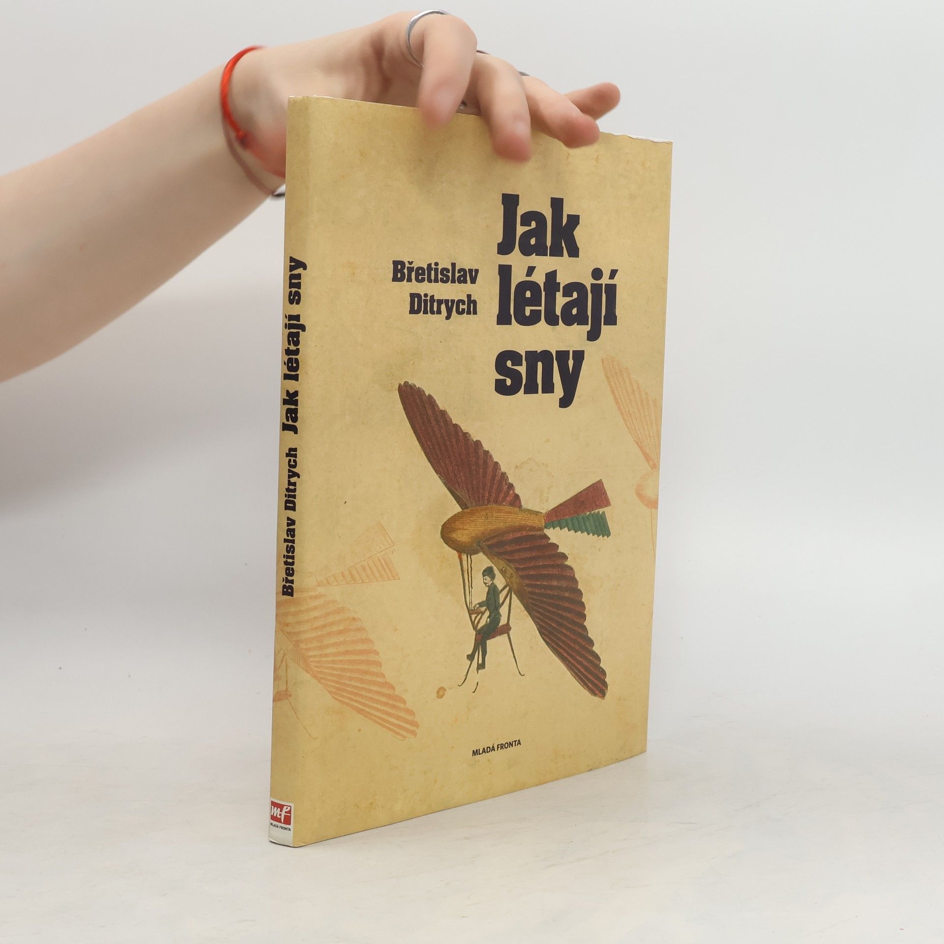 Břetislav Ditrych Jak létají sny