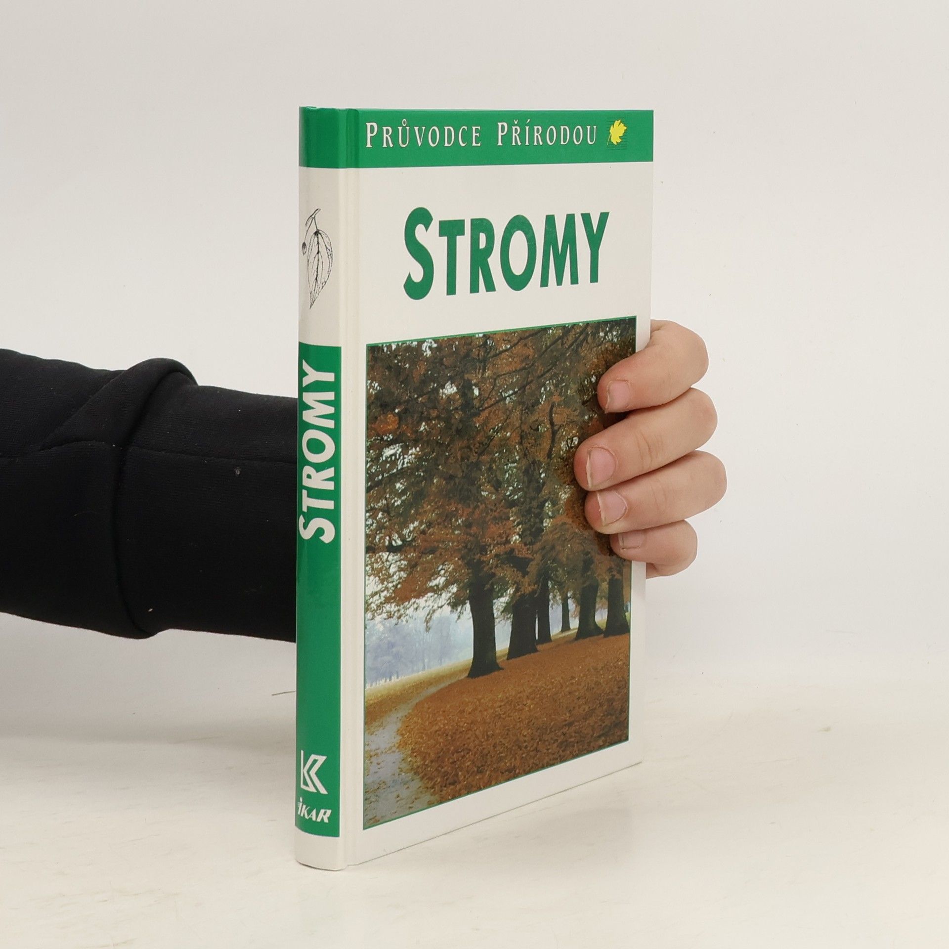 Bruno P. Kremer Stromy. V Evropě zdomácnělé a zavedené druhy