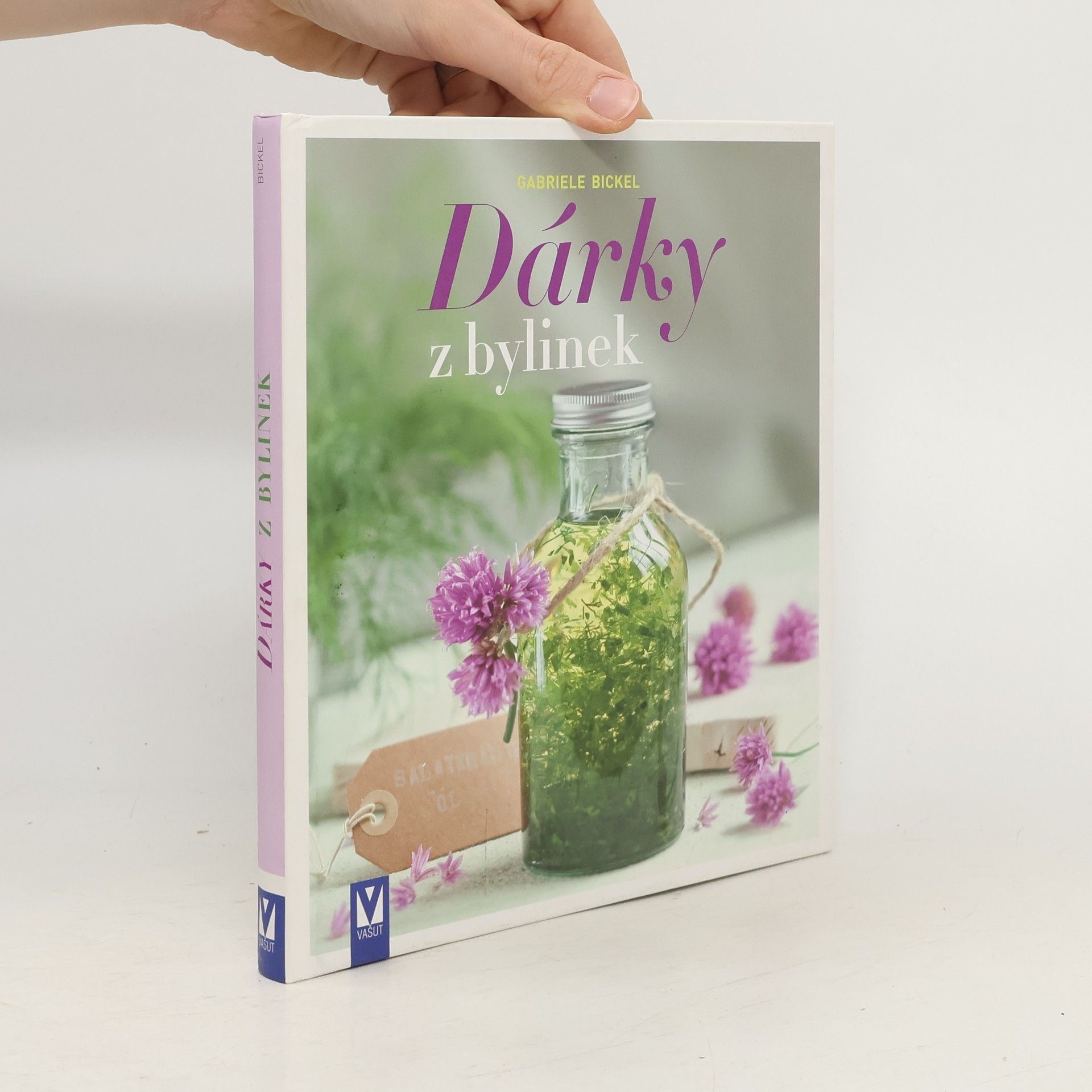 Gabriela Bickel Dárky z bylinek