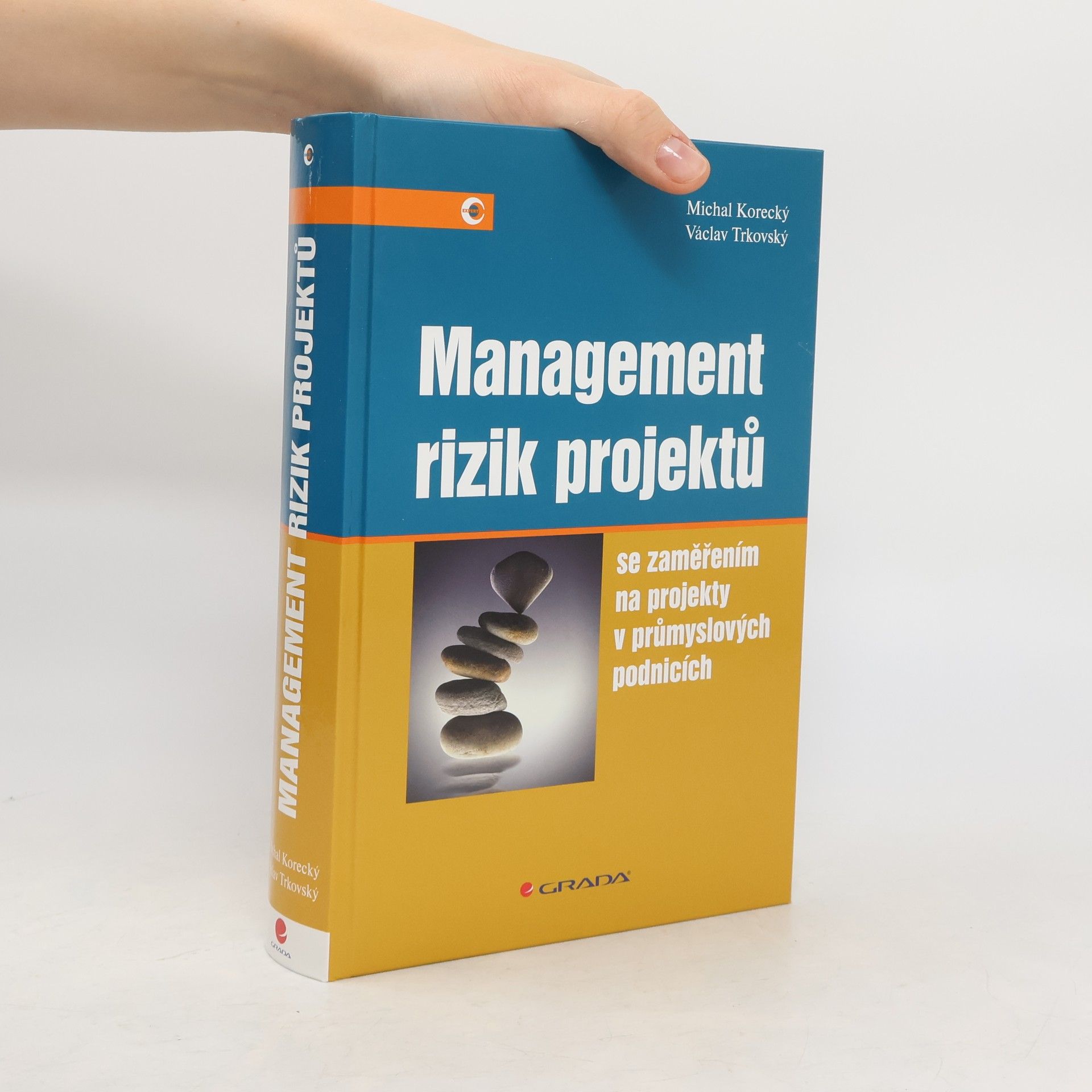 Michal Korecký Management rizik projektů