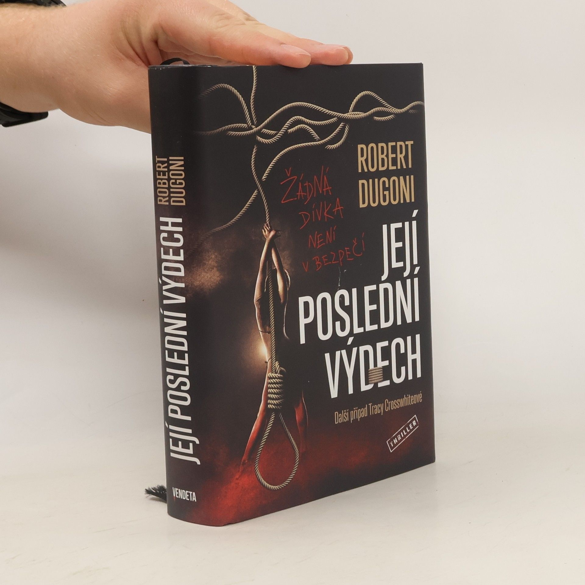 Robert Dugoni Její poslední výdech