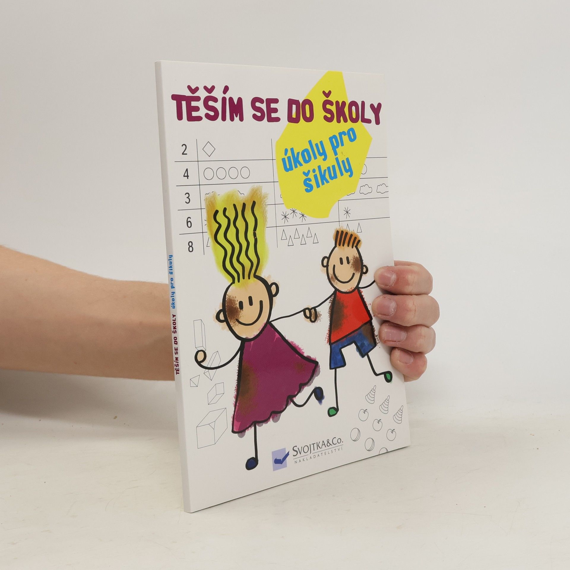 kolektiv Těším se do školy - úkoly pro šikuly