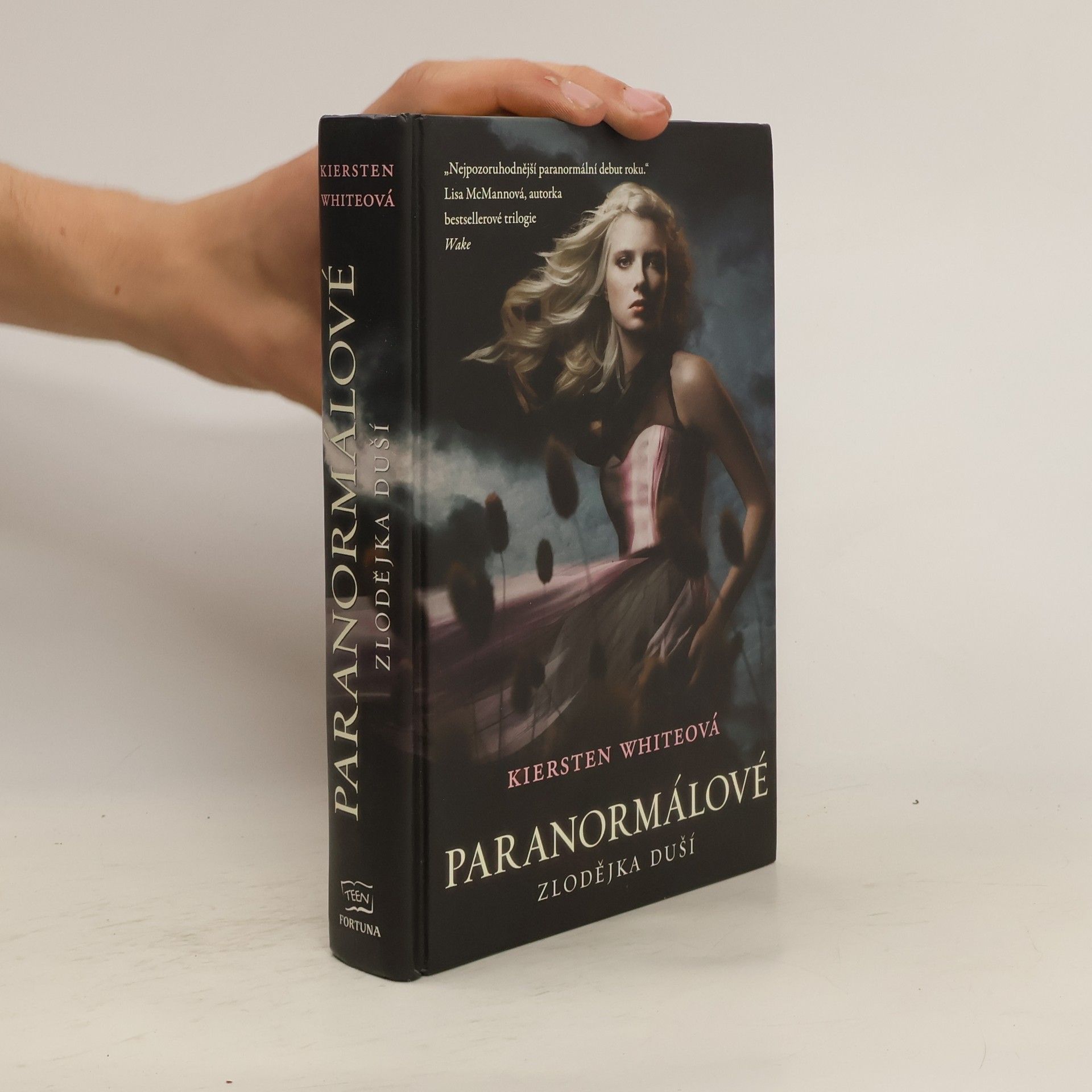 Kiersten White Paranormálové. Zlodějka duší