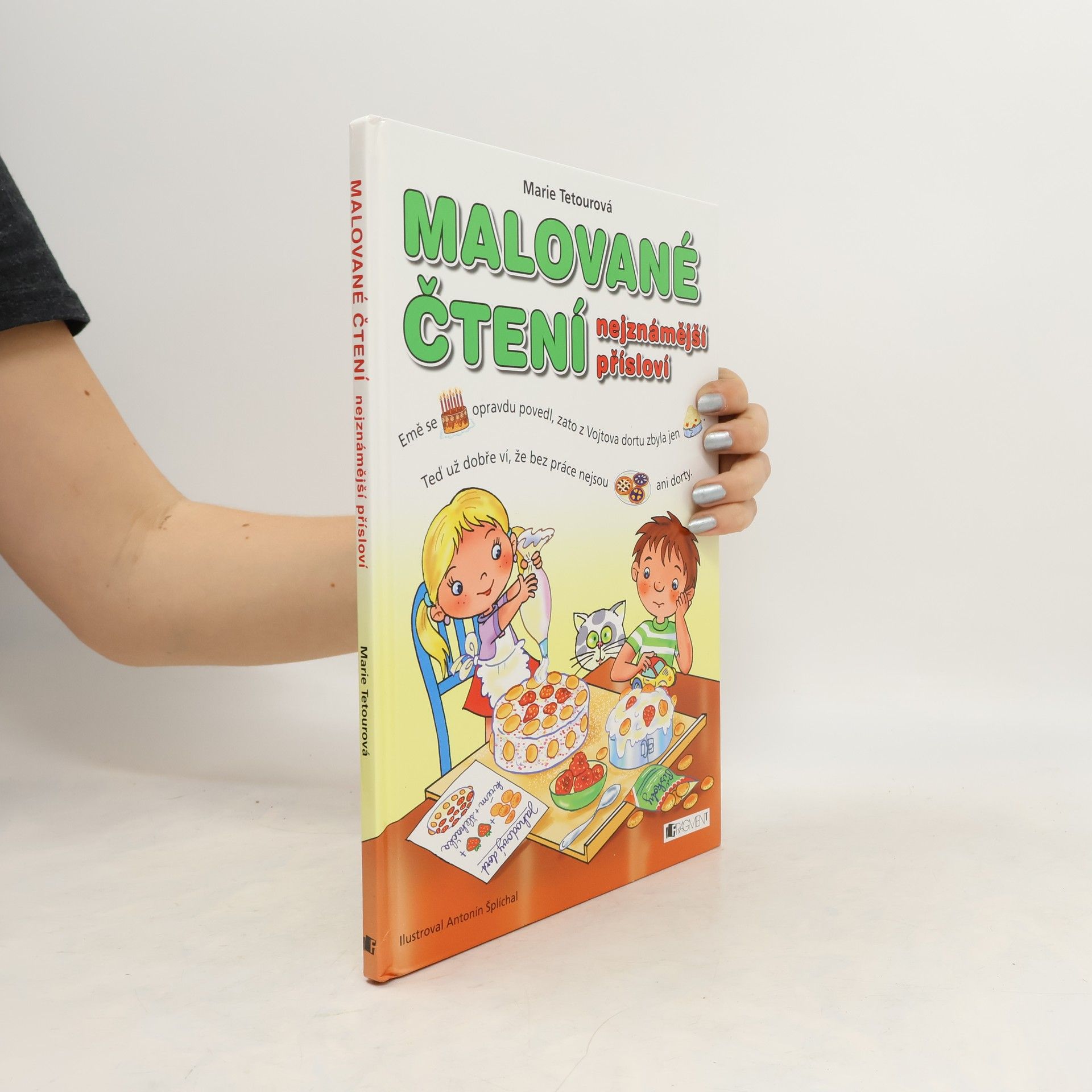 Marie Tetourová Malované čtení. Nejznámější přísloví