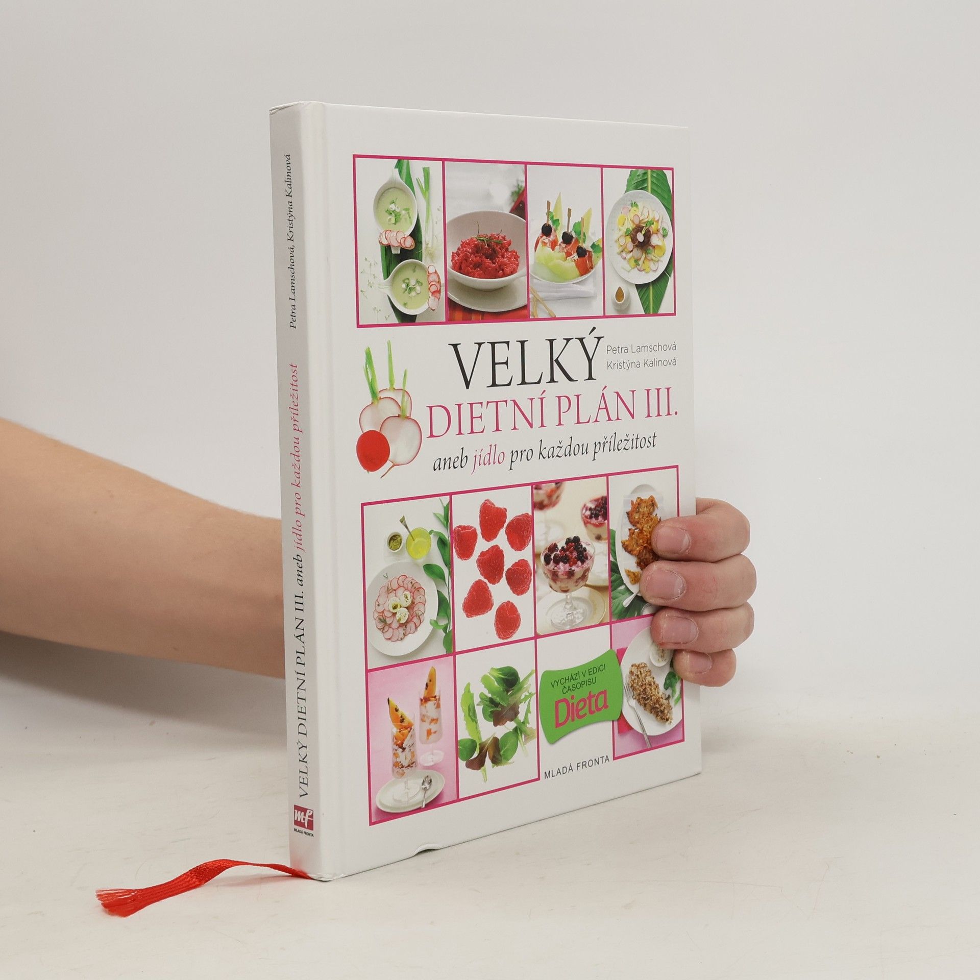 Petra Lamschová Velký dietní plán III., aneb, Jídlo pro každou příležitost