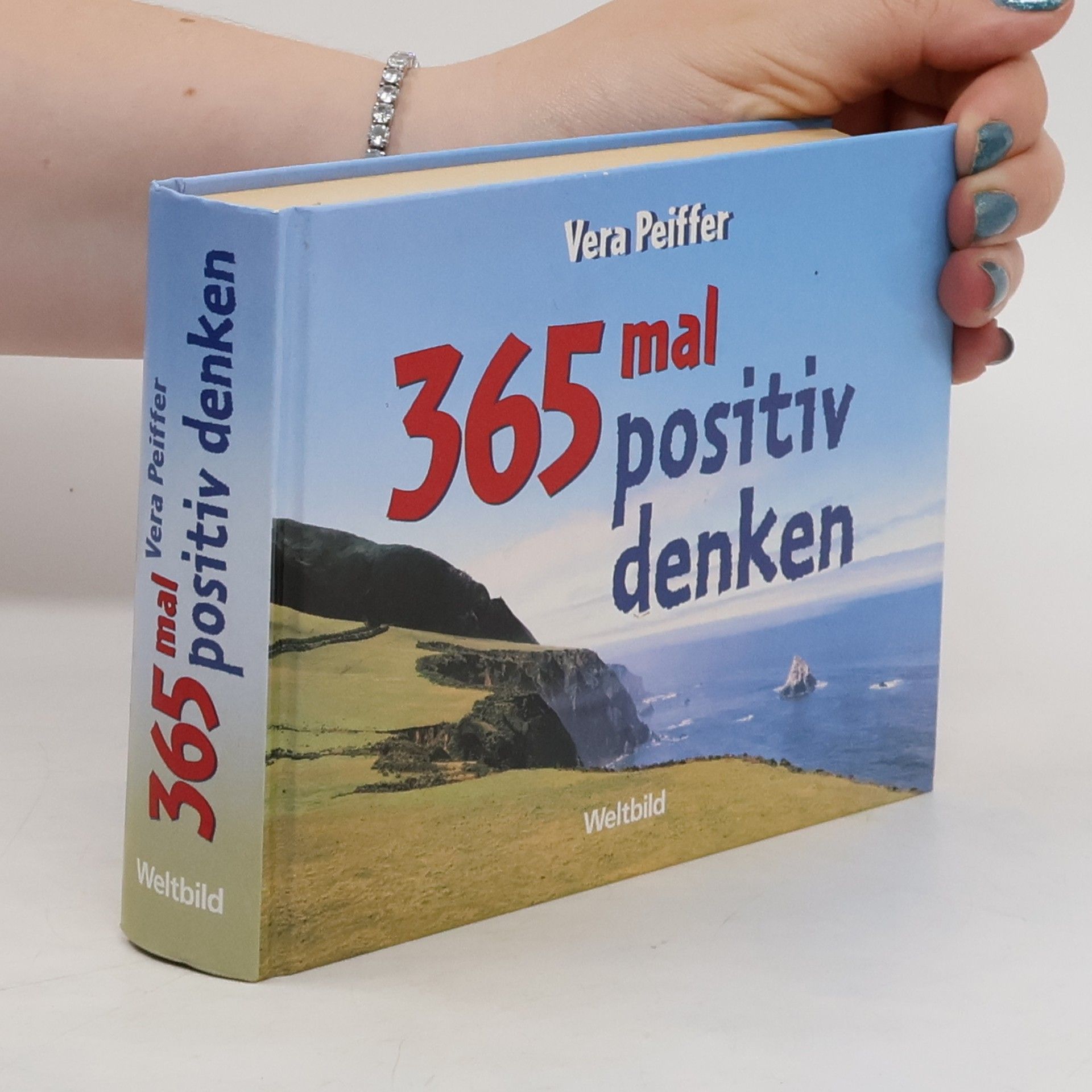 Vera Peiffer 365 mal positiv denken