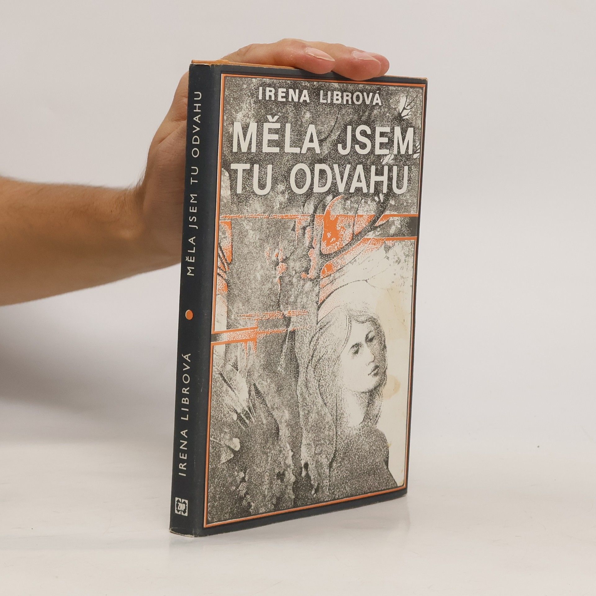 Irena Librová Měla jsem tu odvahu