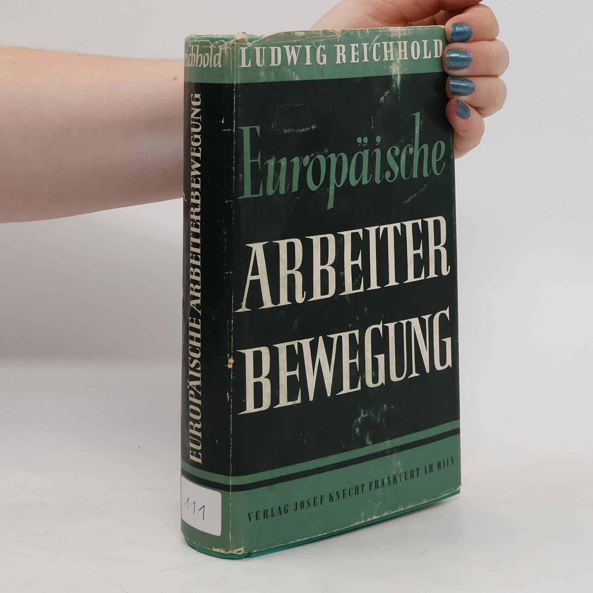 Ludwig Reichhold Europäische Arbeiterbewegung