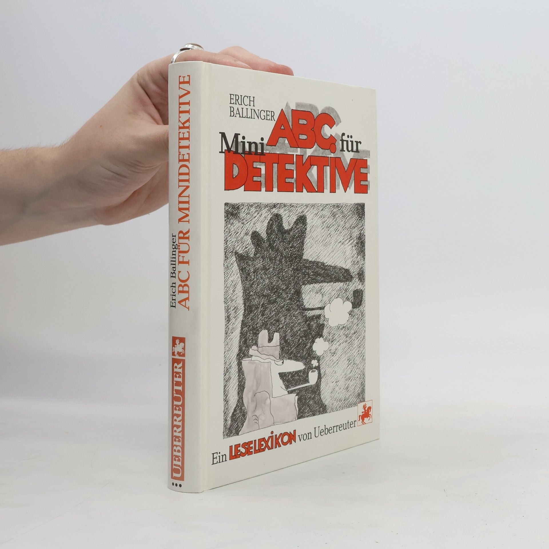 Erich Ballinger ABC für Minidetektive