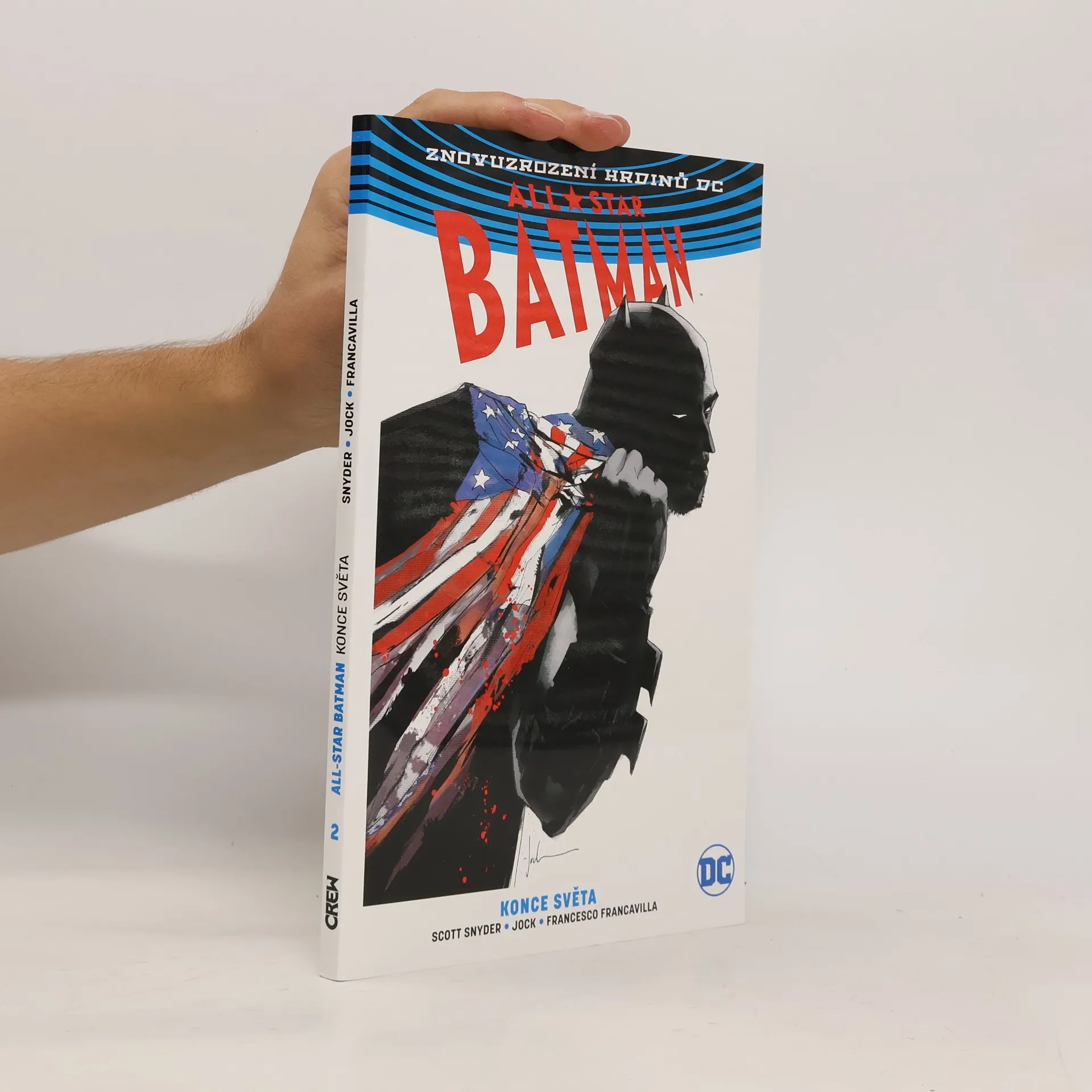 All-Star Batman 2: Konce světa | Kniha | pevná | Scott Snyder | CS