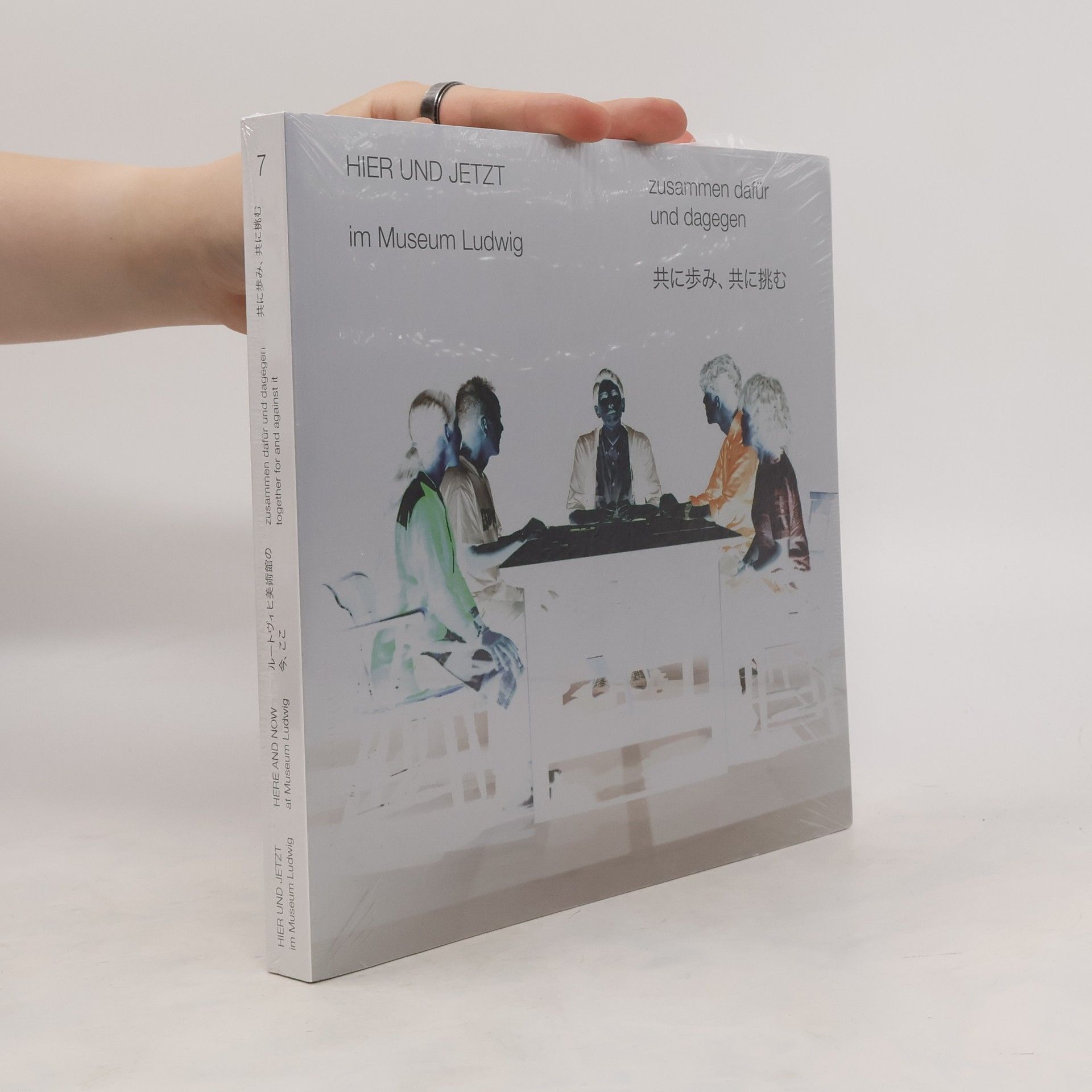 Nana Tazuke Steiniger. HIER UND JETZT im Museum Ludwig: zusammen dafür und dagegen/HERE AND NOW at the Museum Ludwig: together for and against it. Band 7