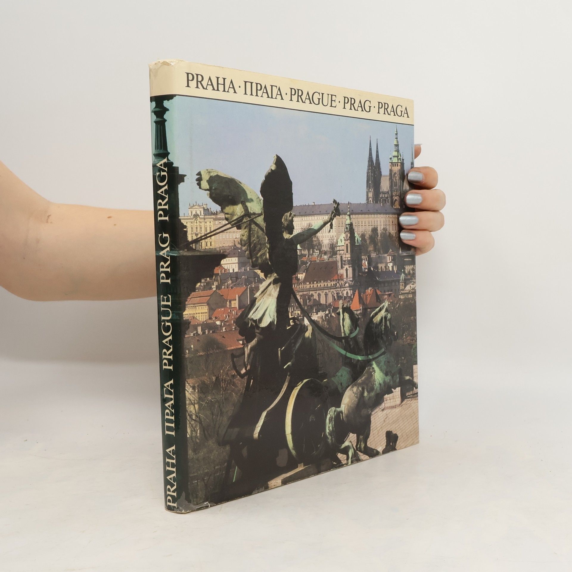 Autorenkollektiv Praha. Прага. Prague. Prag. Praga. Obrazová publikace o hlavním městě Československa