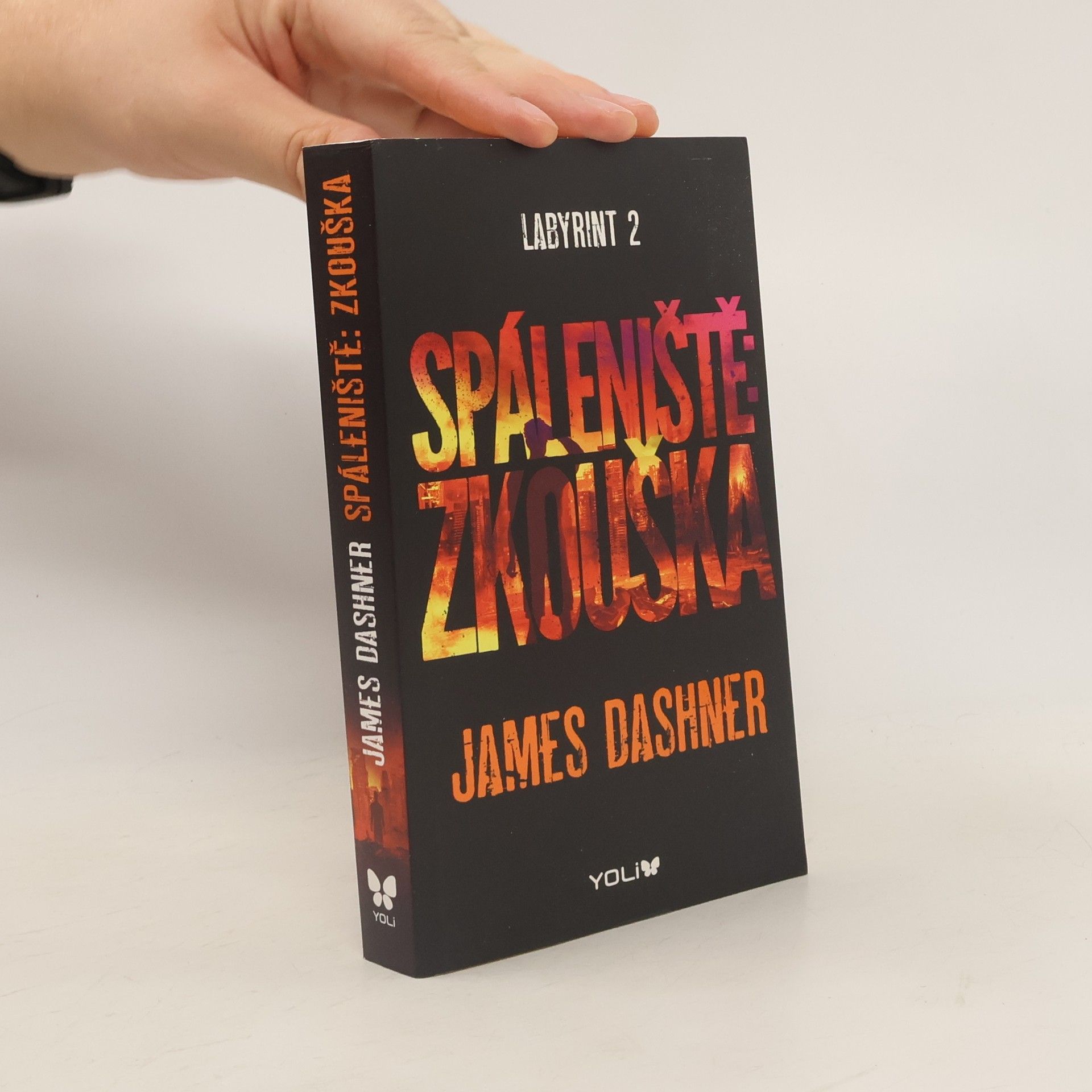 James Dashner Labyrint 2. Spáleniště. Zkouška