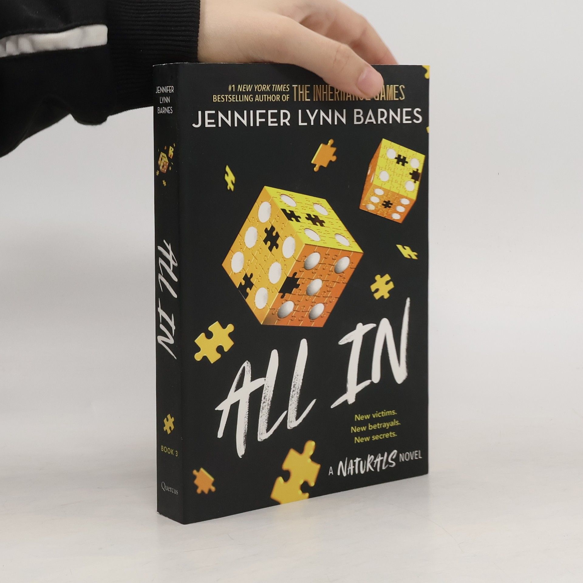 Jennifer Lynn Barnes The Naturals: All In: Book 3 in this unputdownable mystery series from the author of The Inheritance Games