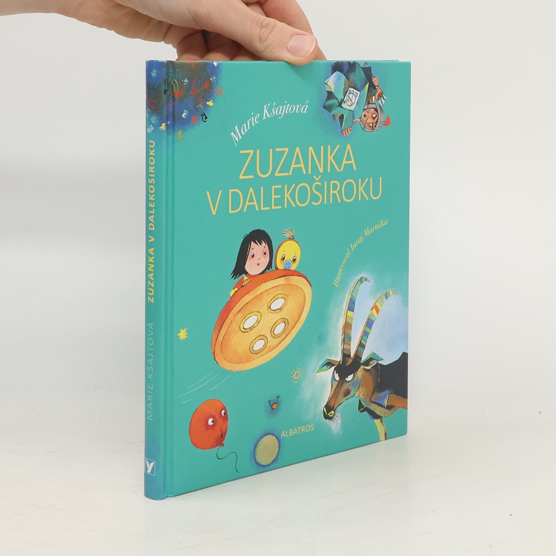 Marie Kšajtová Zuzanka v Dalekoširoku