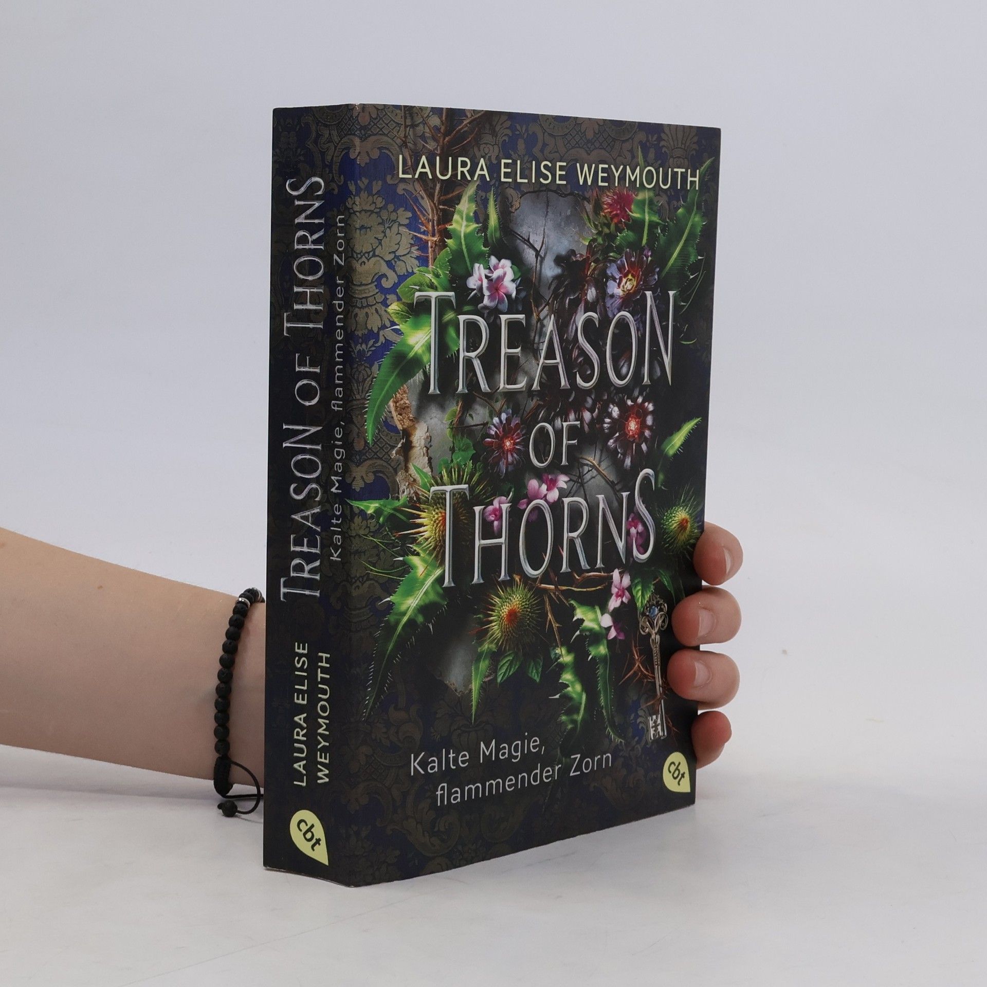 Laura Elise Weymouth Treason of Thorns - Kalte Magie, flammender Zorn