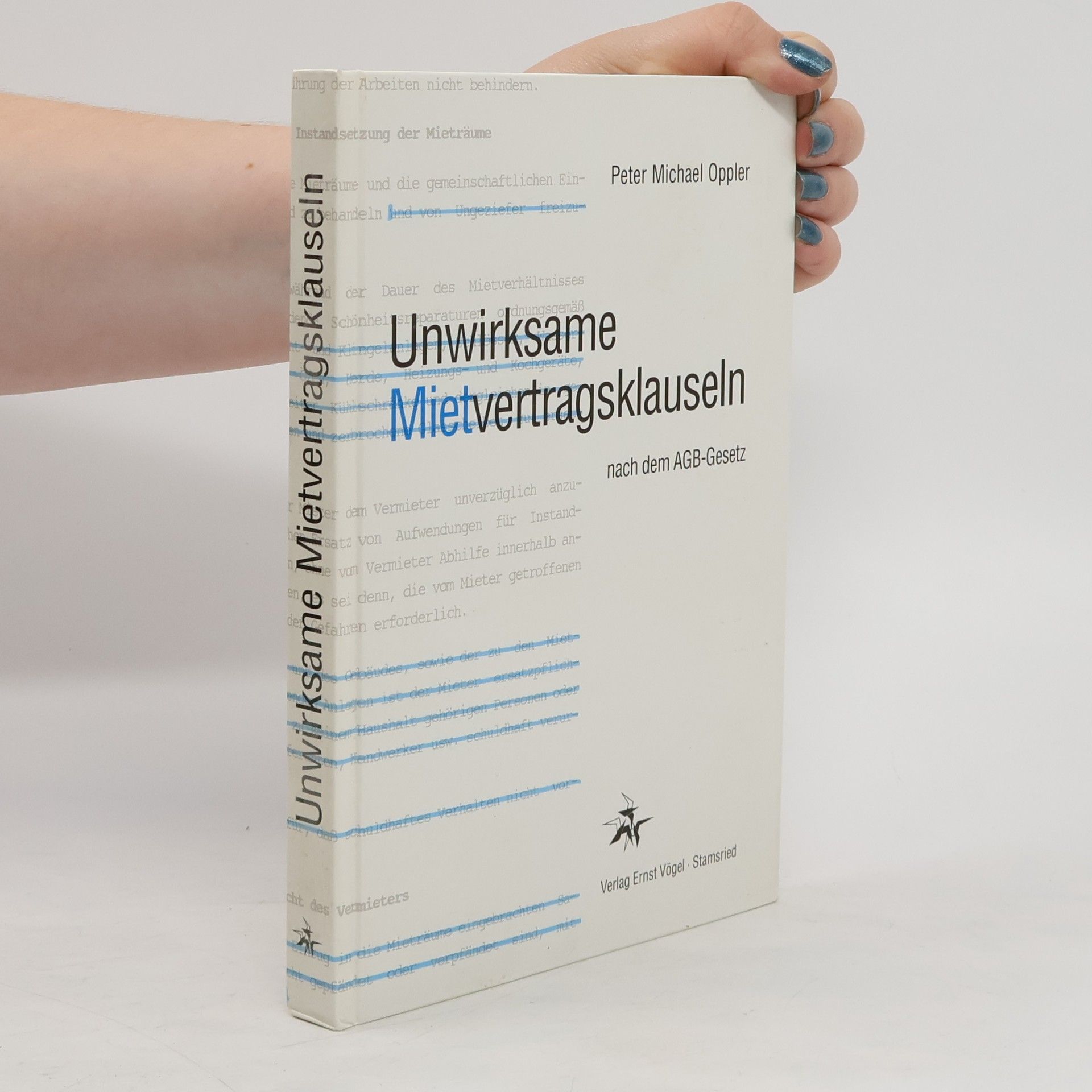 Peter Oppler Unwirksame Mietvertragsklauseln nach dem AGB-Gesetz