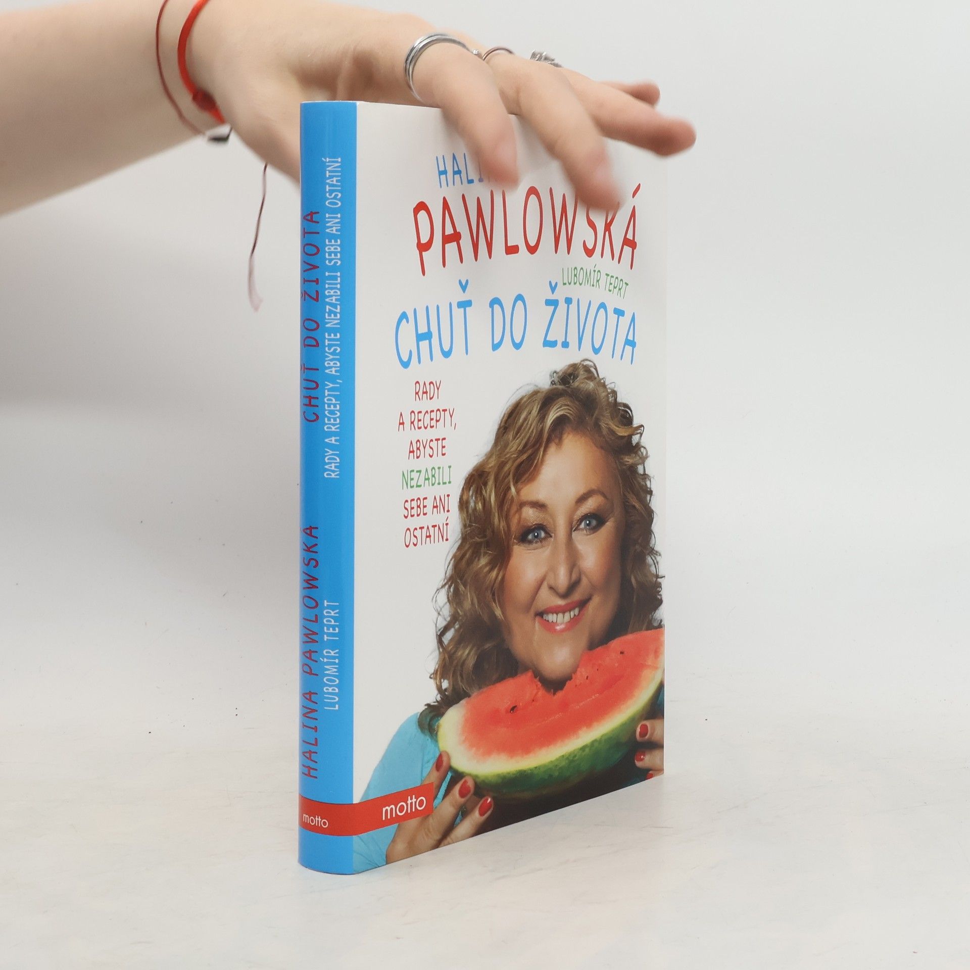 Chuť do života: Rady a recepty, abyste nezabili sebe ani ostatní