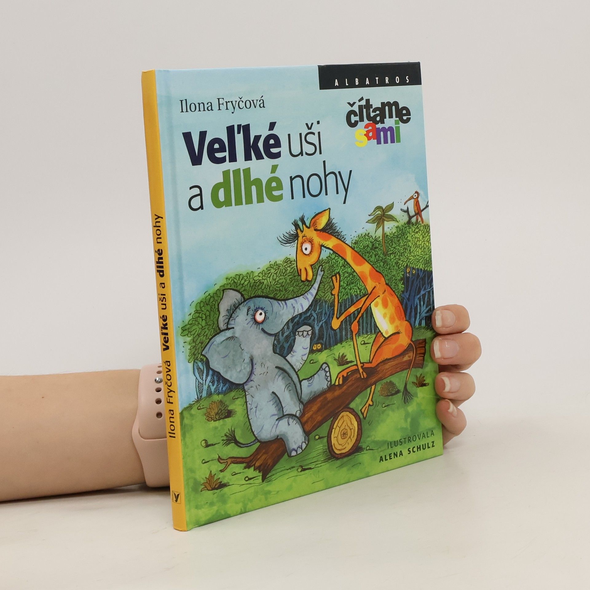 Ilona Fryčová Veľké uši a dlhé nohy