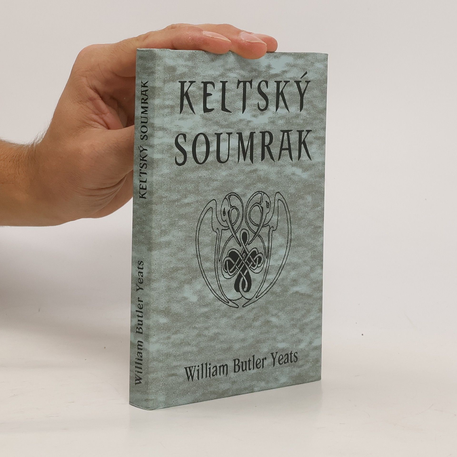 William Butler Yeats Keltský soumrak
