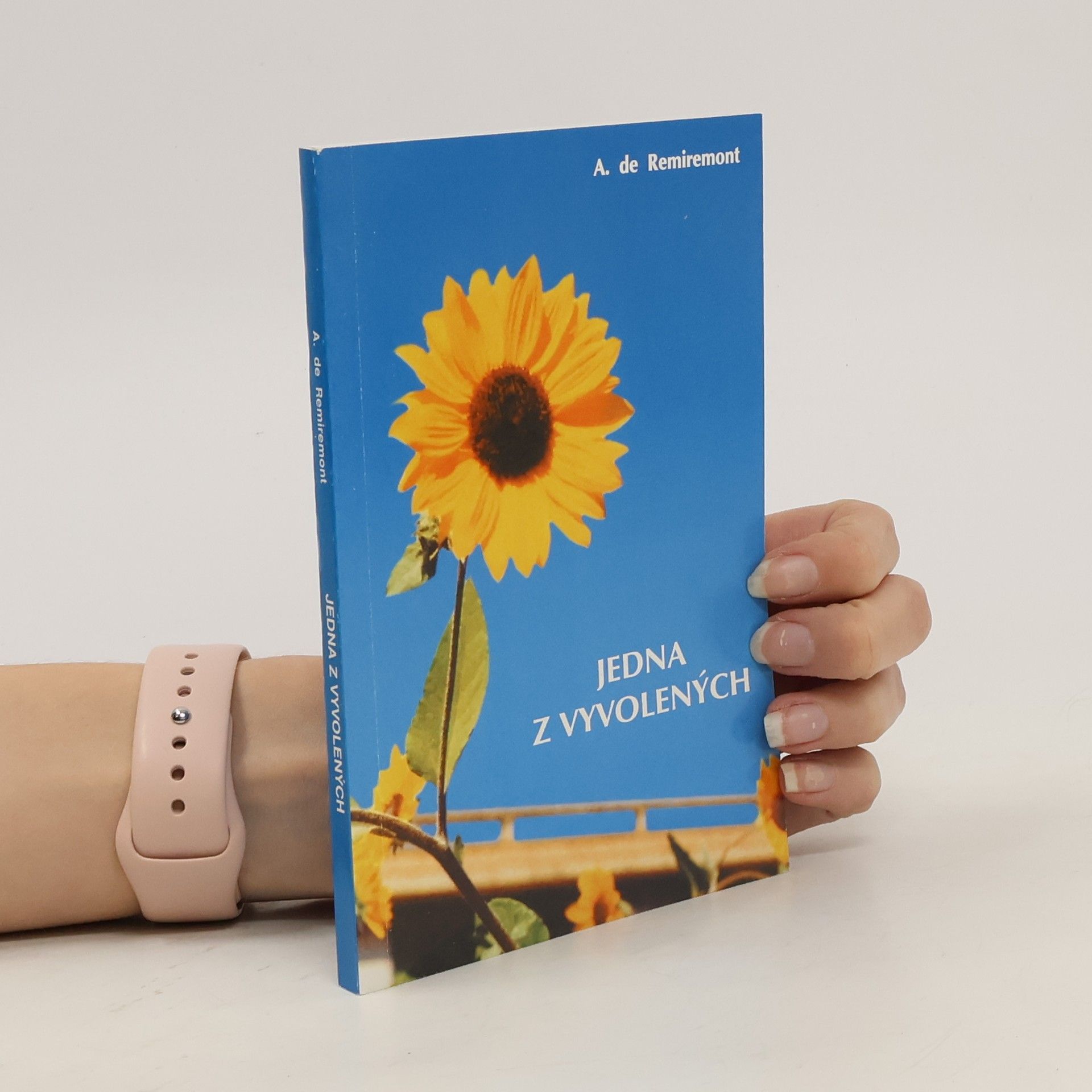 A. de Remiremont Jedna z vyvolených