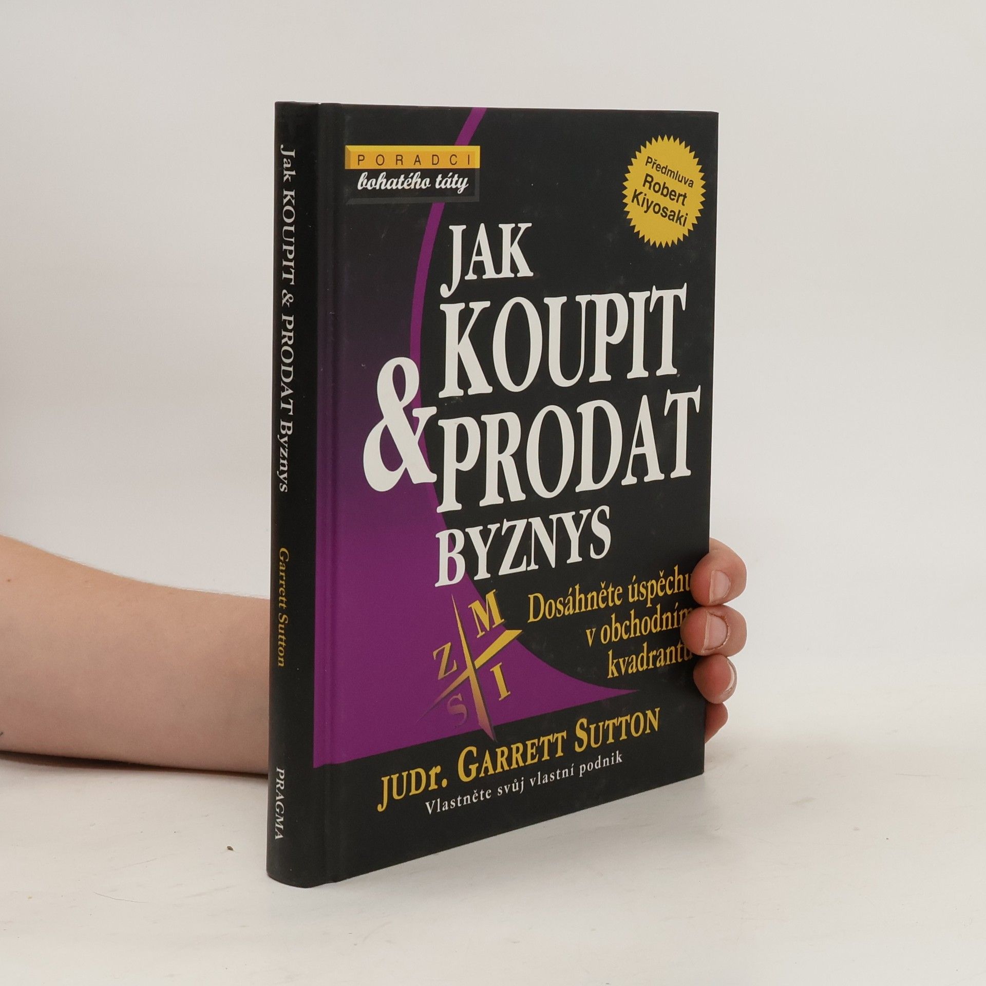 Garrett Sutton Jak koupit & prodat byznys
