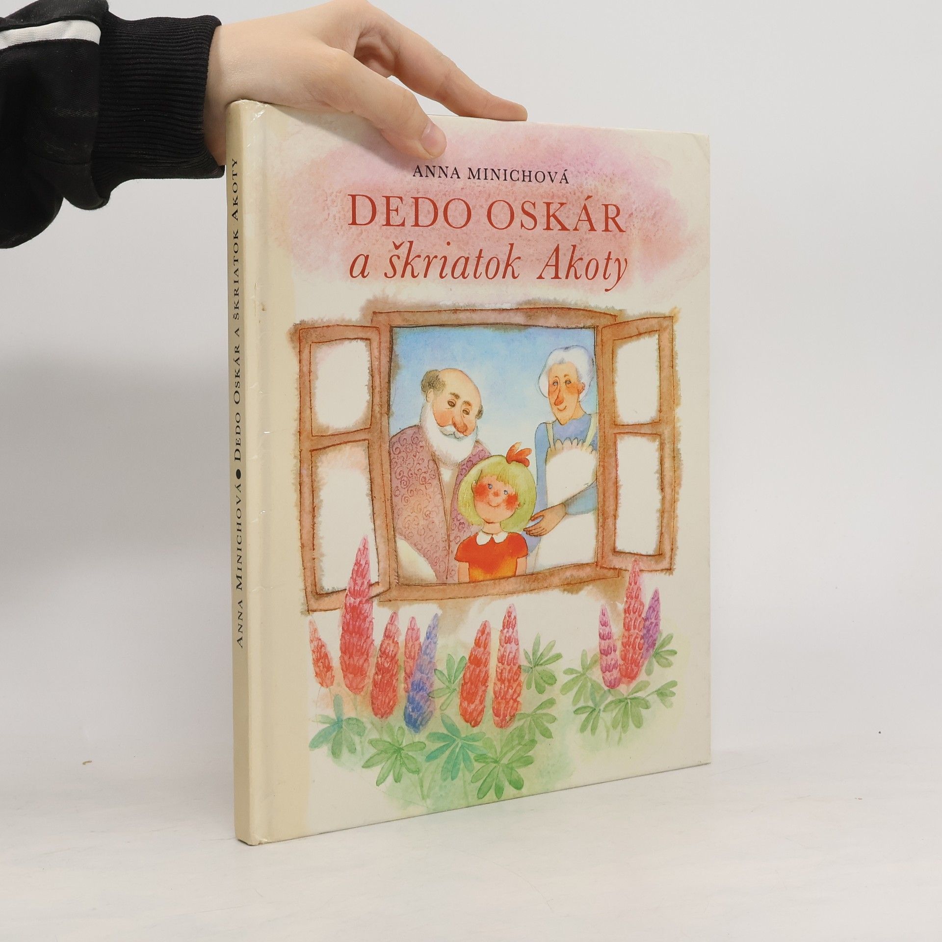 Anna Minichová Dedo Oskár a škriatok Akoty