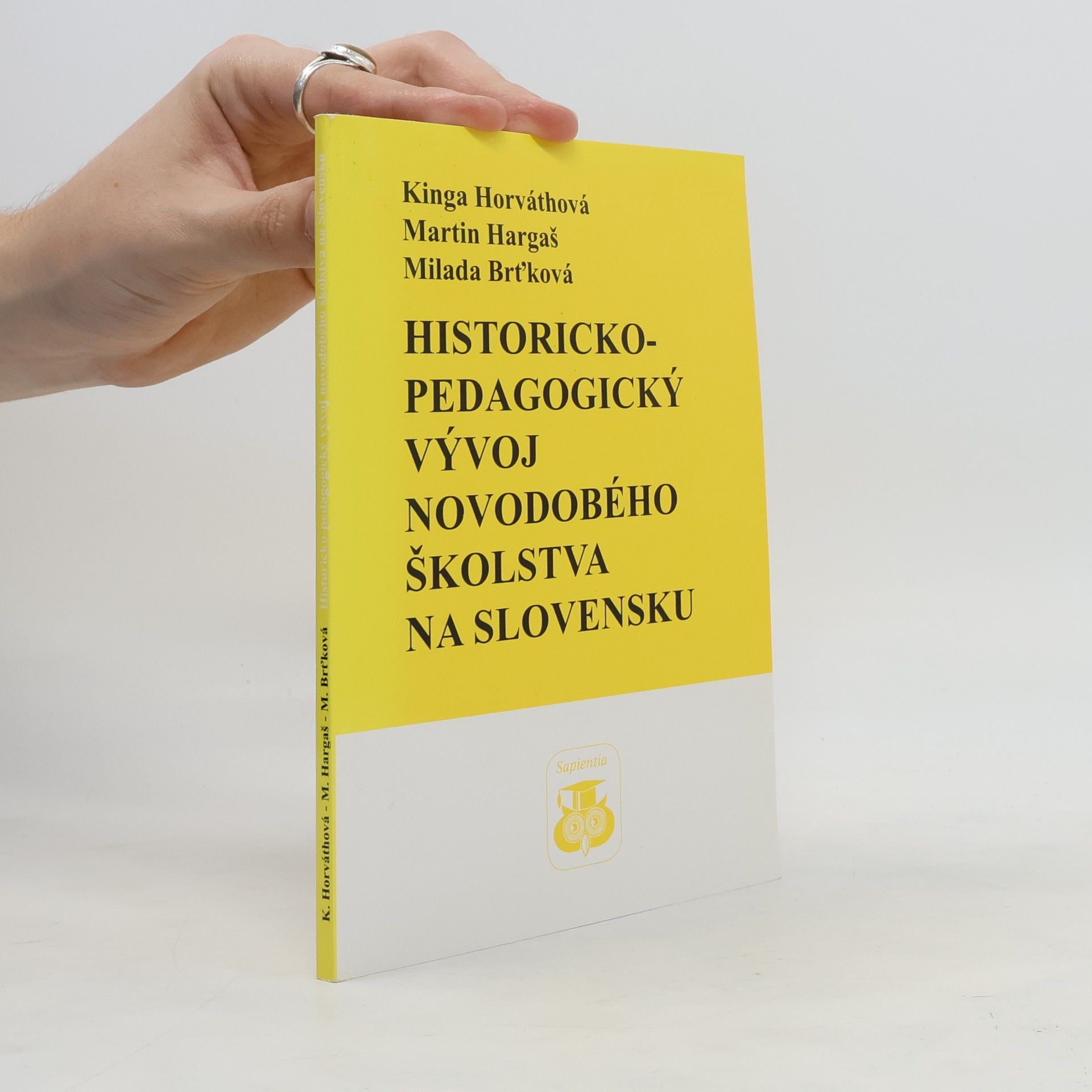 Kinga Horváthová Historicko-pedagogický vývoj novodobého školstva na Slovensku