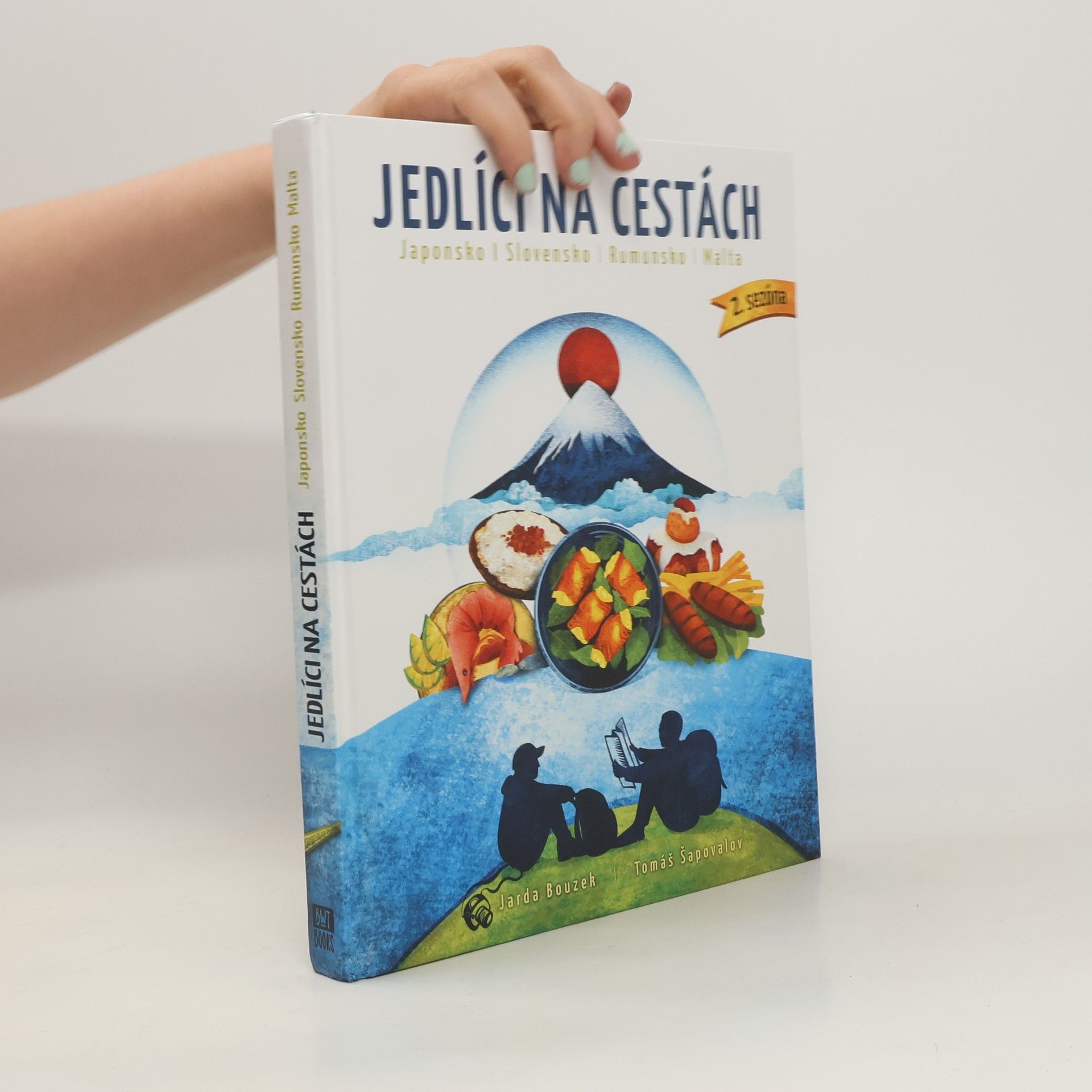 Jarda Bouzek Jedlíci na cestách. Japonsko, Slovensko, Rumunsko, Malta