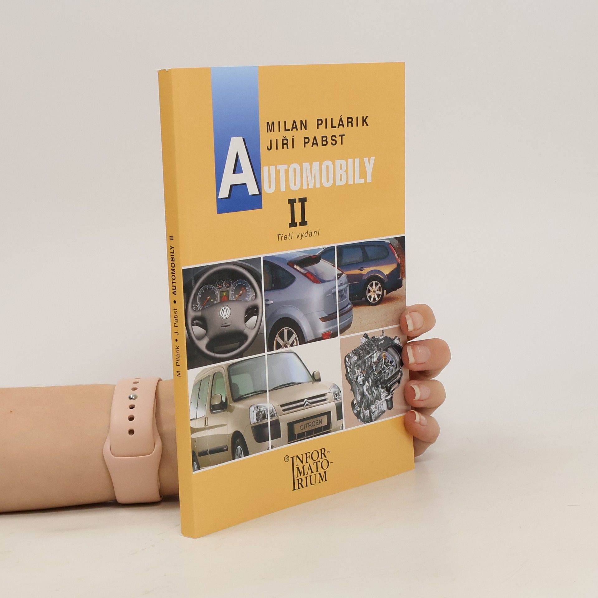 Milan Pilárik Automobily II : pro obor vzdělání Automechanik