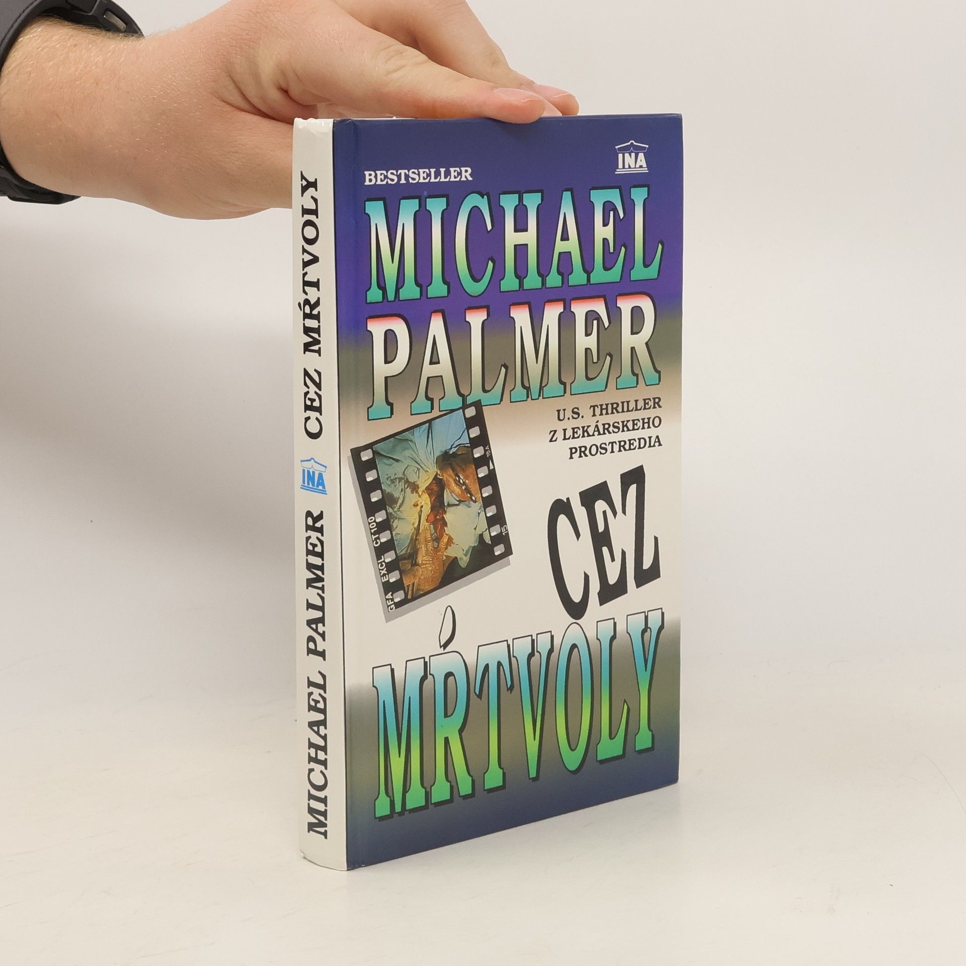 Michael Palmer Cez mŕtvoly