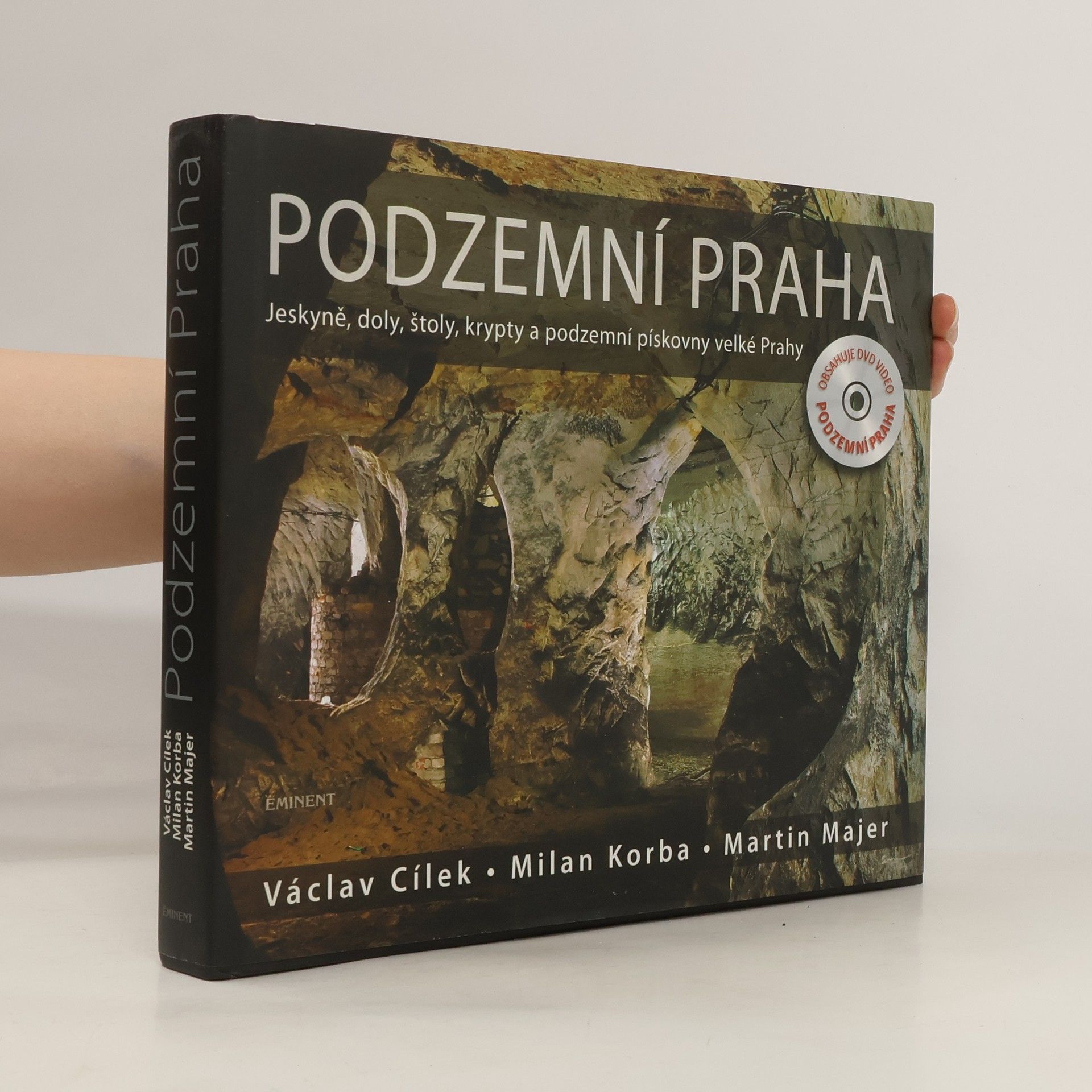 Václav Cílek Podzemní Praha
