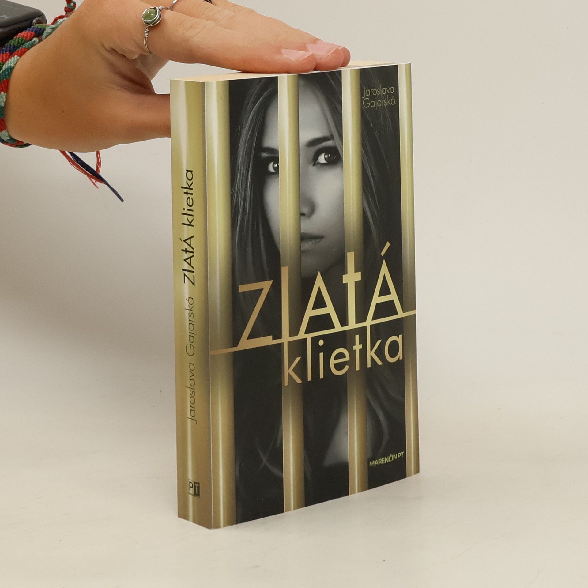 Jaroslava Gajarská Zlatá klietka