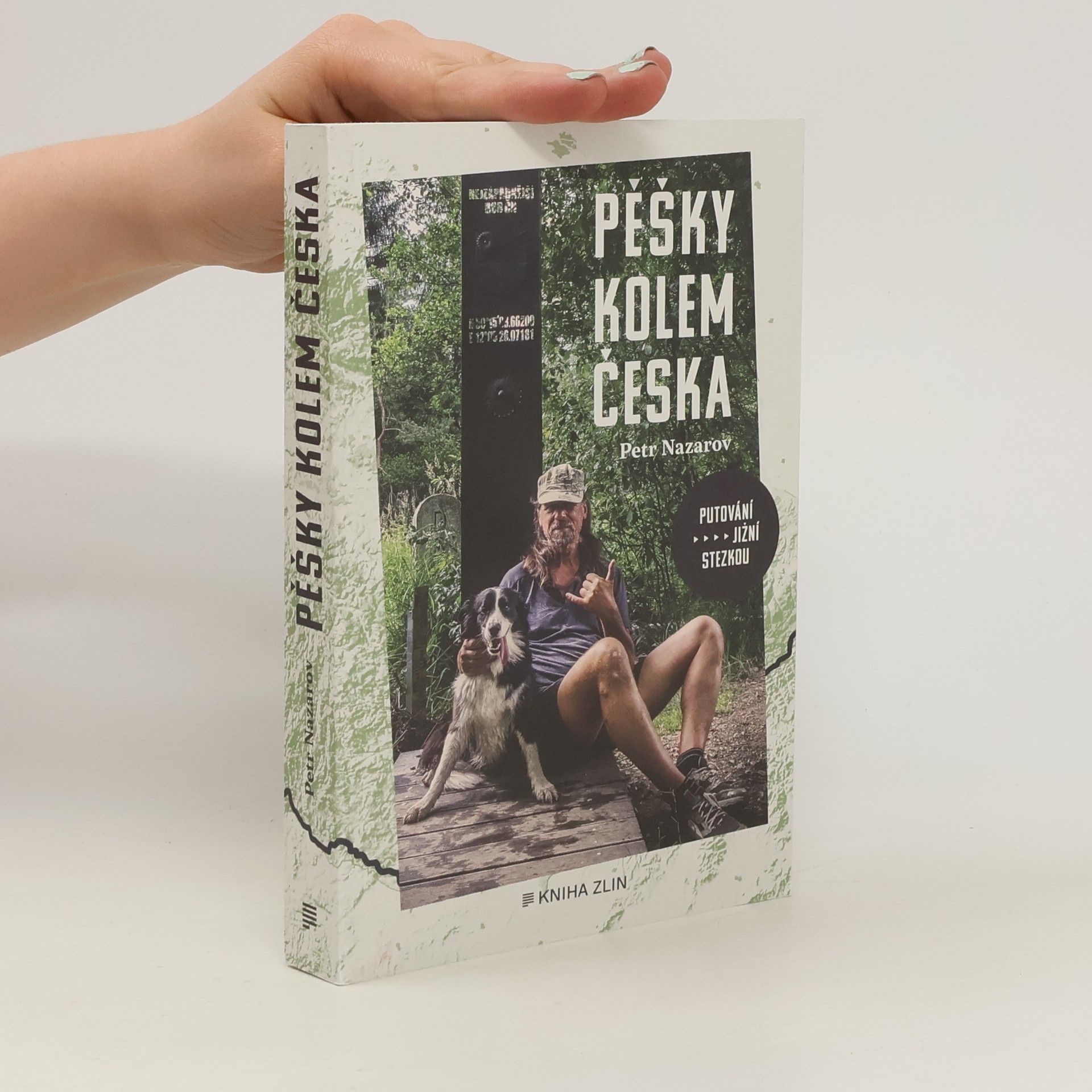 Petr Nazarov Pěšky kolem Česka